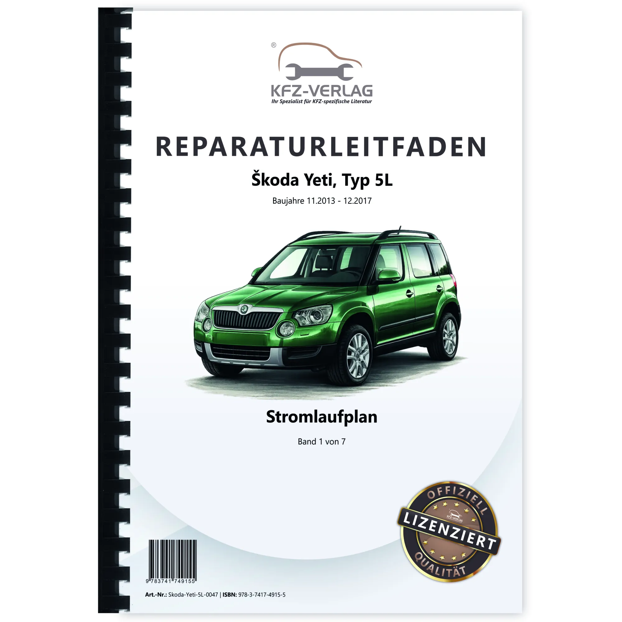 Skoda Yeti 5L (13-17) Schaltplan Stromlaufplan Verkabelung Elektrik Pläne Band 1 Skoda Yeti 5L (13-17) Schaltplan Stromlaufplan Verkabelung Elektrik Pläne Band 1