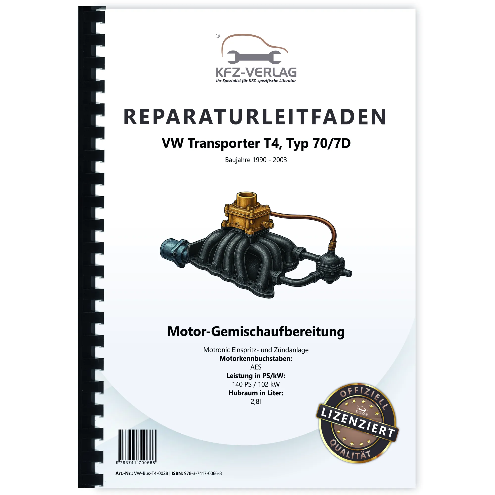 VW Transporter T4 90-03 Einspritz- Zündanlage Motronic 140 PS Reparaturanleitung