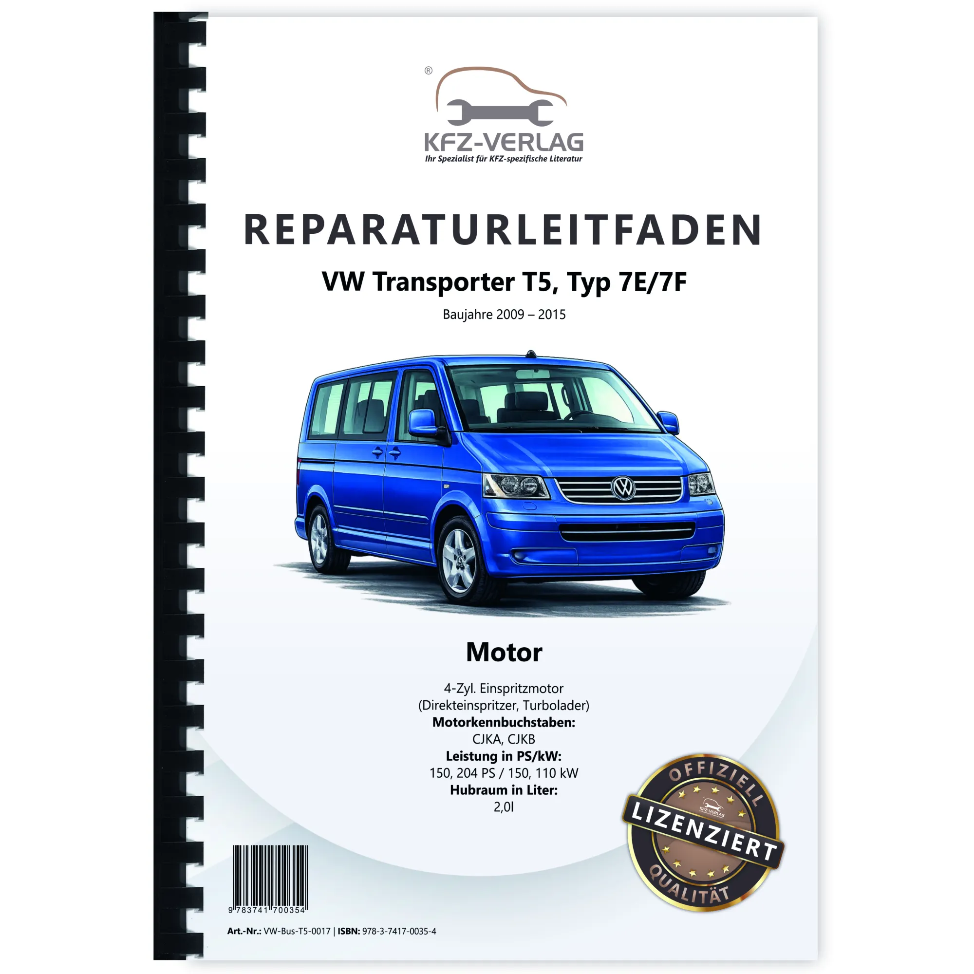 VW Transporter T5 (09-15) 4-Zyl. 2,0l Benzinmotor 150-204 PS Reparaturanleitung