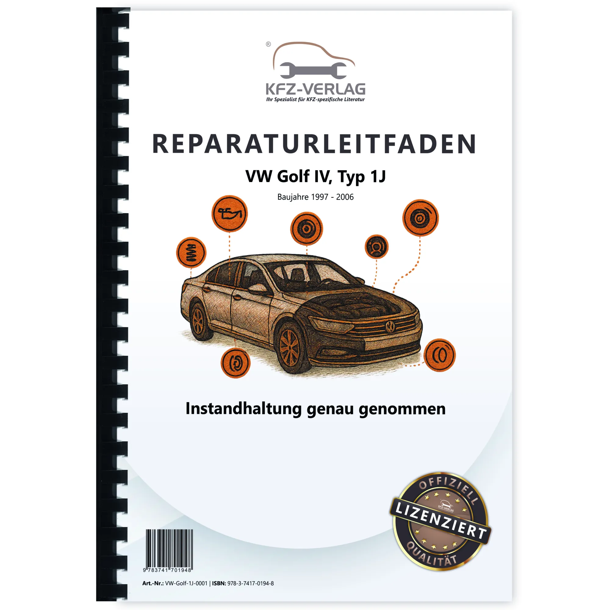 VW Golf 4 Typ 1J 1997-2006 Instandhaltung Inspektion Wartung Reparaturanleitung