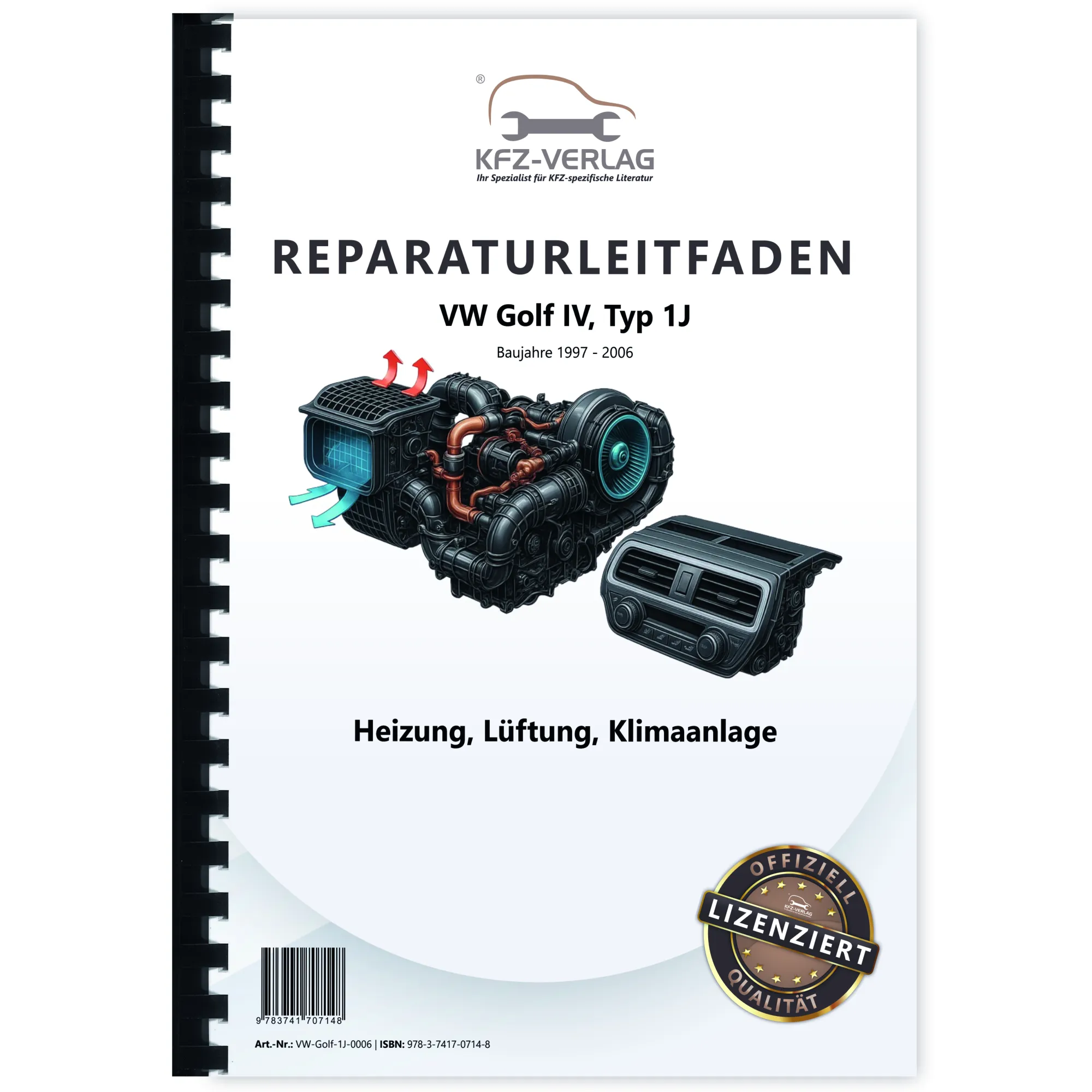 VW Golf 4 Typ 1J 1997-2006 Heizung Belüftung Klimaanlage Reparaturanleitung