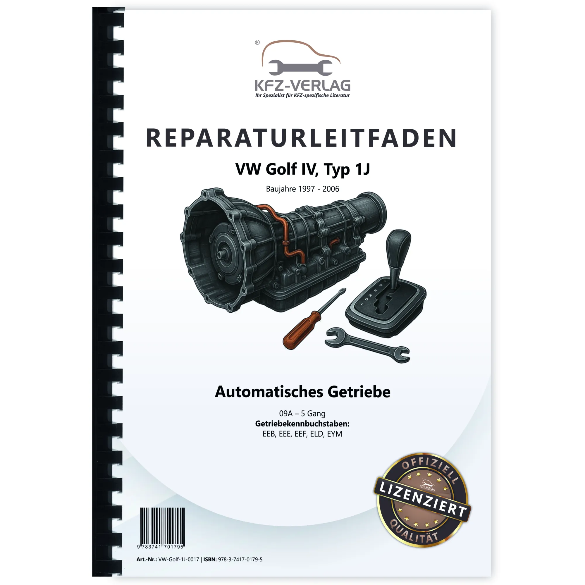 VW Golf 4 Typ 1J 1997-2006 5 Gang Automatikgetriebe 09A Reparaturanleitung