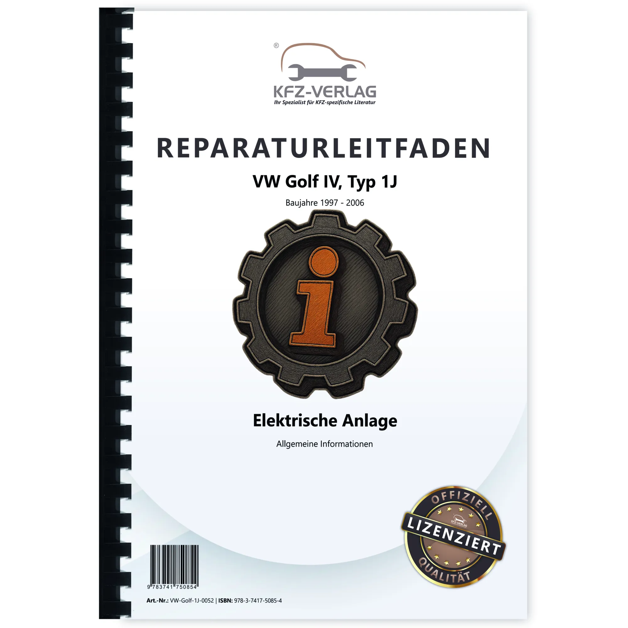 VW Golf 4 1J 1997-2006 Allgemeine Infos Elektrische Anlage Reparaturanleitung