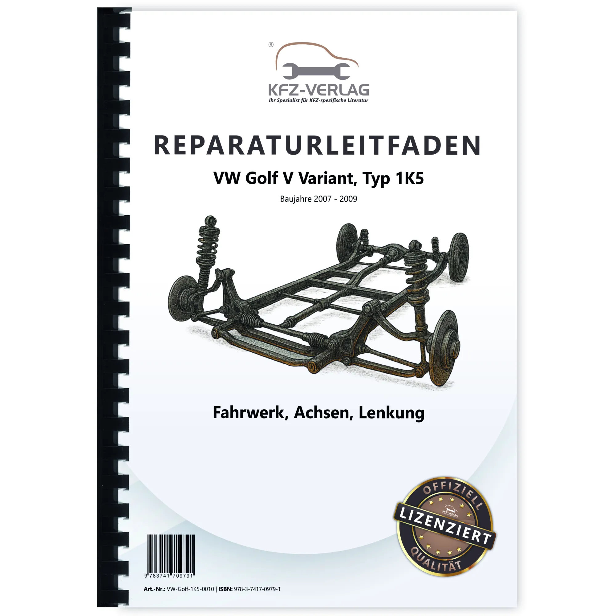 VW Golf 5 Variant Typ 1K5 207-2009 Fahrwerk Achsen Lenkung Reparaturanleitung