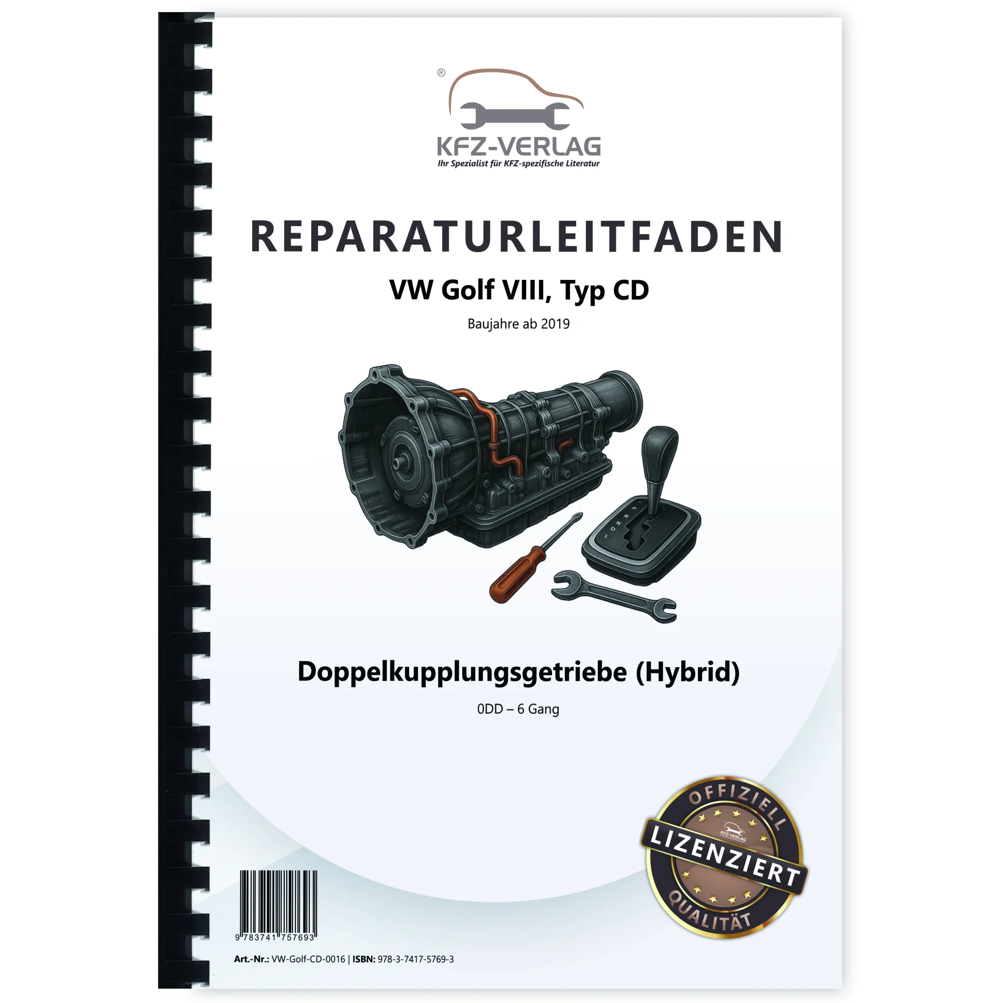 VW Golf 8 Typ CD ab 2019 6 Gang Automatikgetriebe DSG DKG 0DD Reparaturanleitung