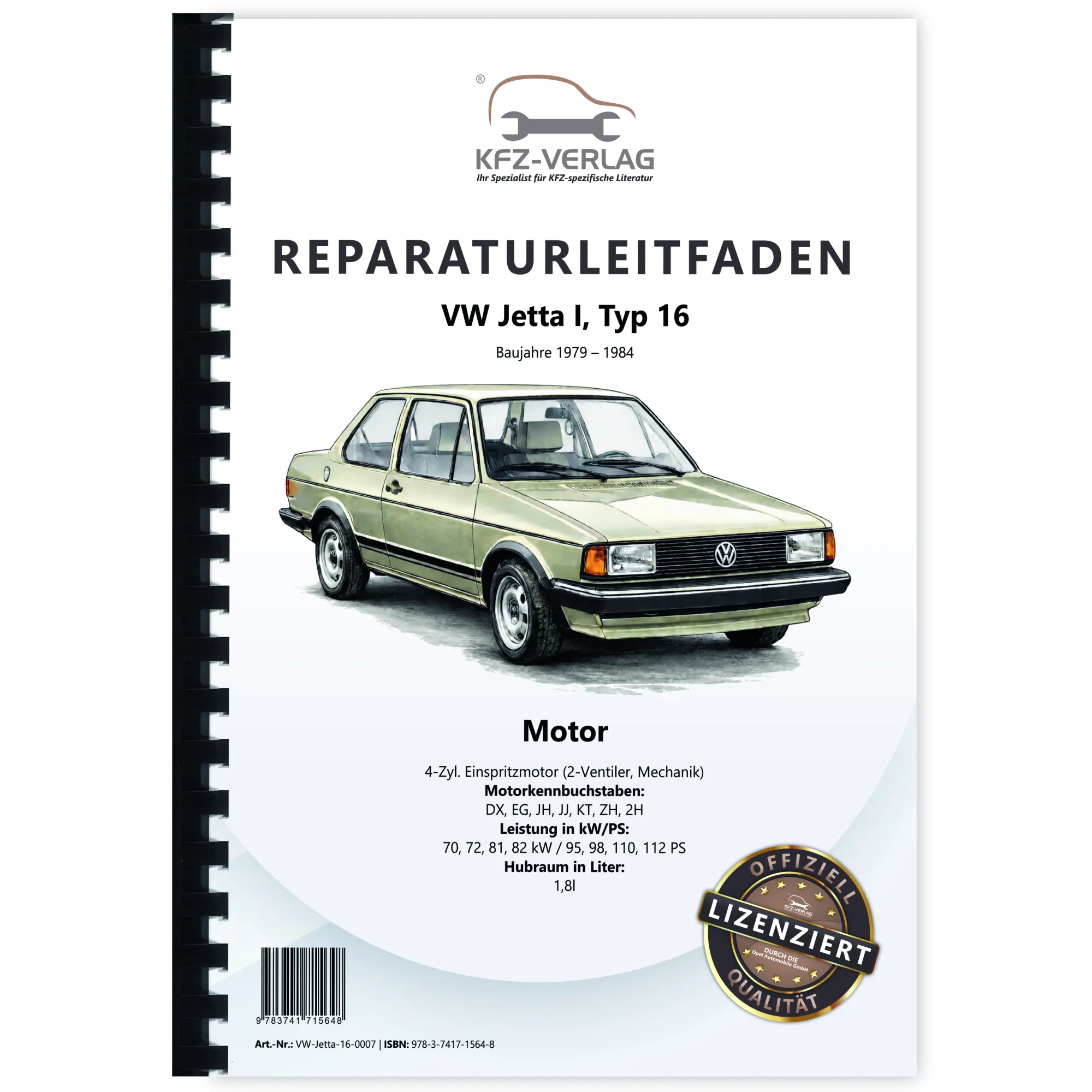 VW Jetta 1 16 (79-84) 1,8l Benzinmotor 95-112 PS Mechanik Reparaturanleitung