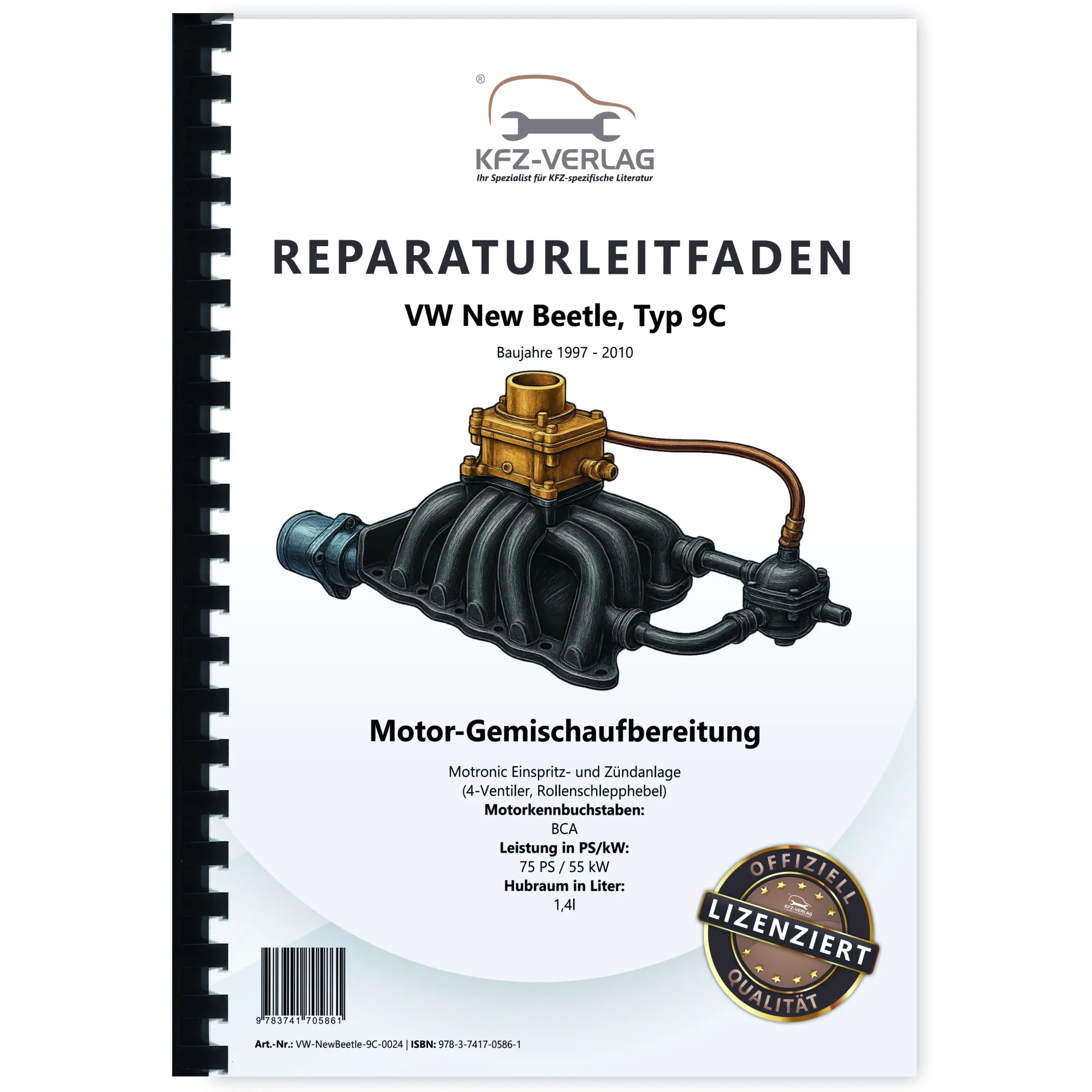 VW New Beetle 9C (97-10) 1,4l Motronic Einspritz- Zündanlage Reparaturanleitung