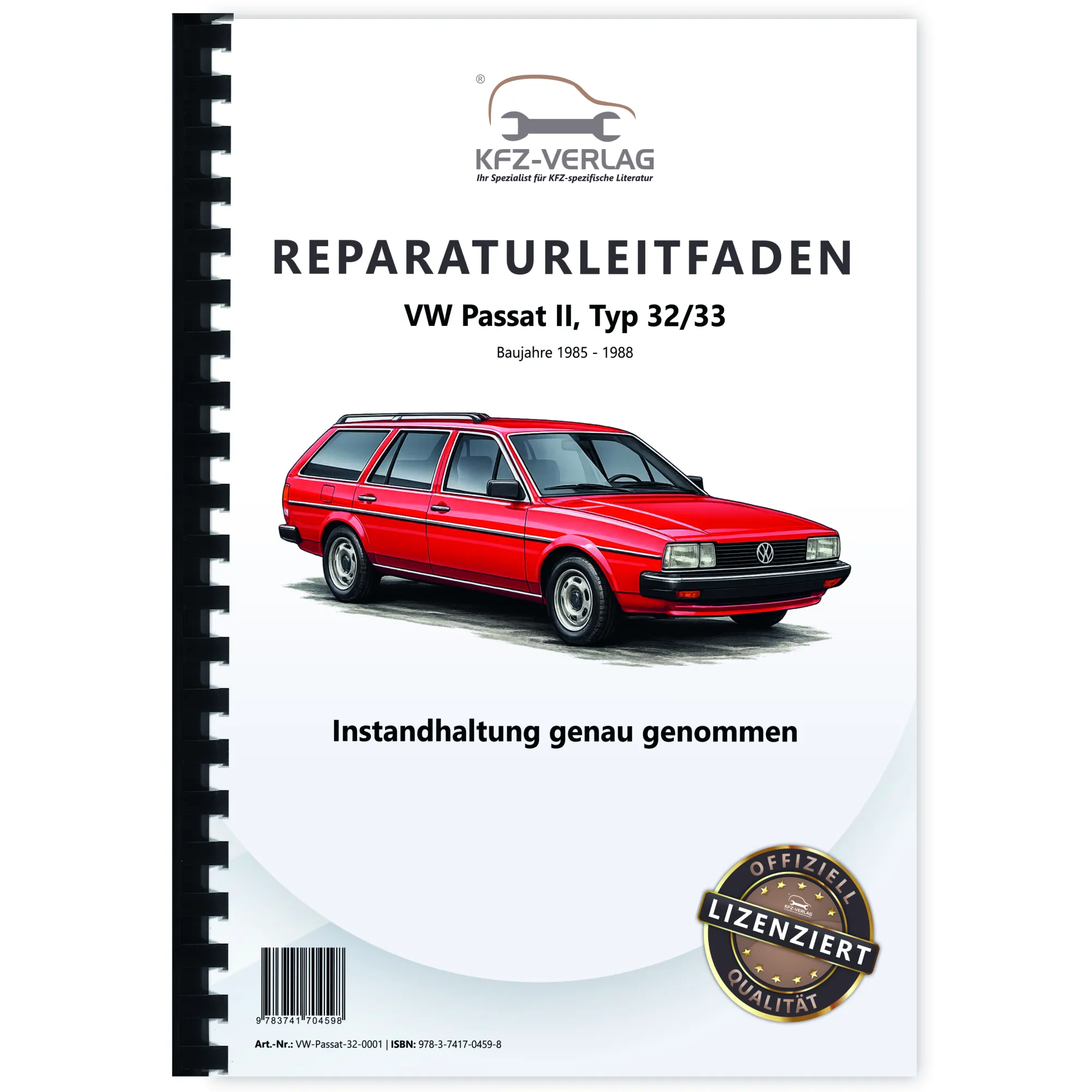 VW Passat 2 Typ 32 (85-88) Instandhaltung Inspektion Wartung Reparaturanleitung