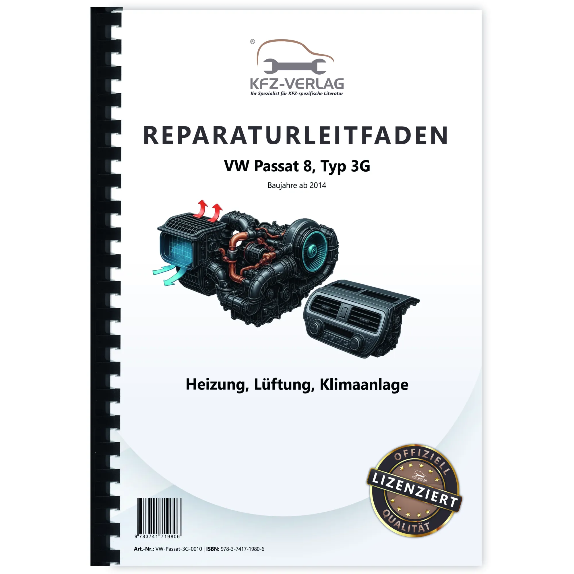 VW Passat 8 Typ 3G 2014-2019 Heizung Belüftung Klimaanlage Reparaturanleitung