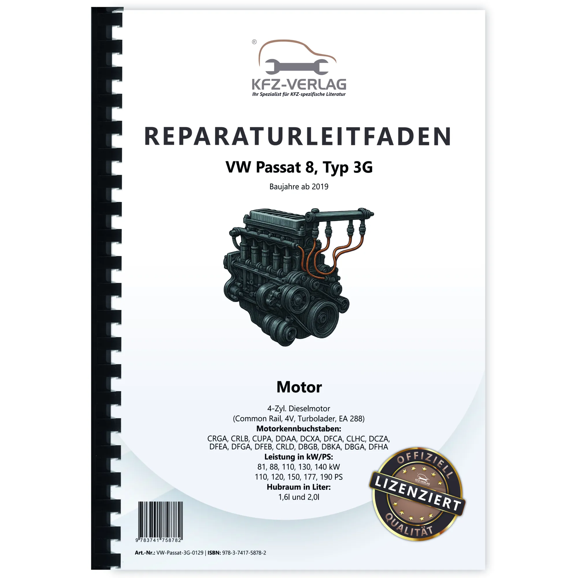 VW Passat 8 3G ab 2019 1,6l 2,0l Dieselmotor TDI 110-190 PS Reparaturanleitung