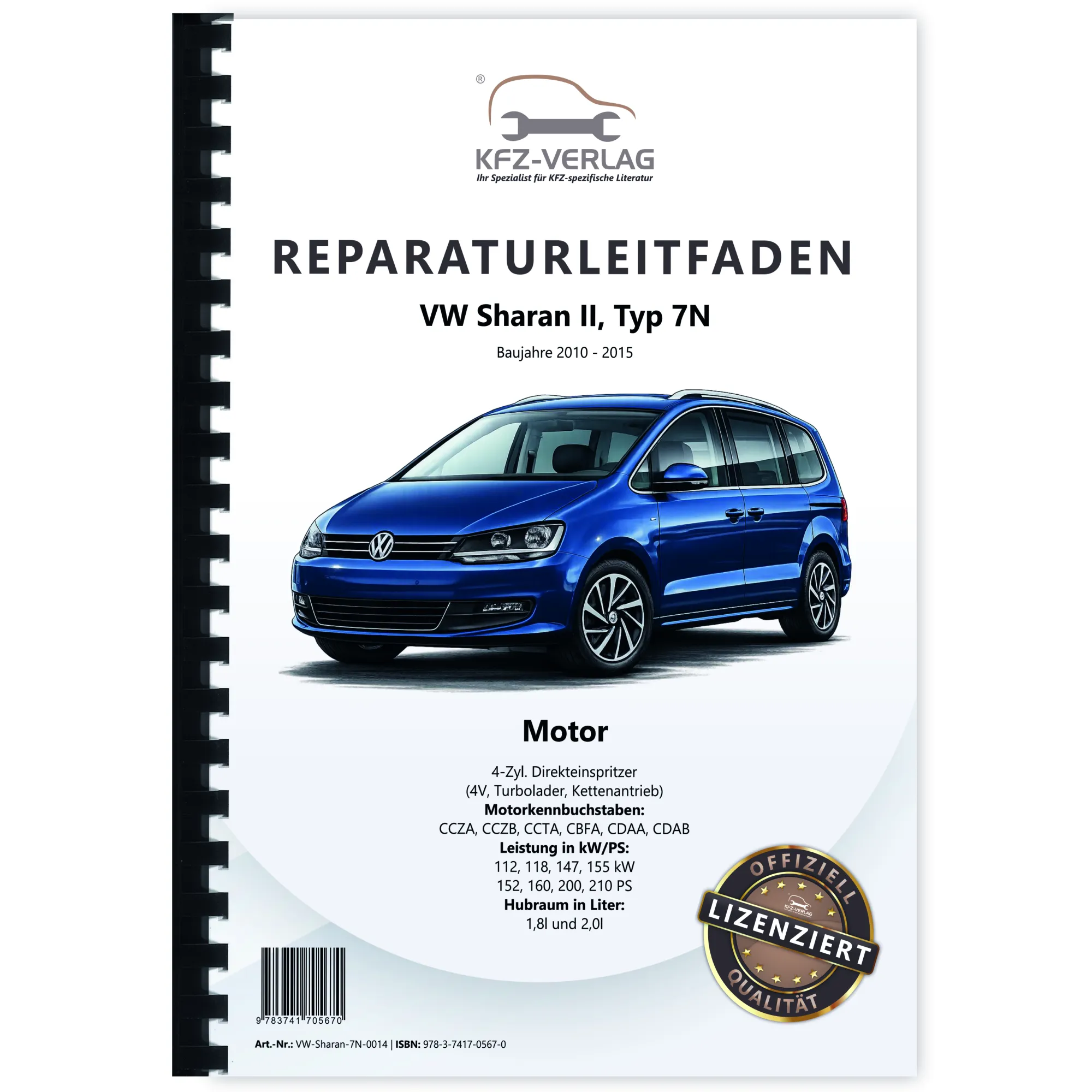 VW Sharan 7N (10-15) 4-Zyl. 1,8l 2,0l Benzinmotor 152-210 PS Reparaturanleitung
