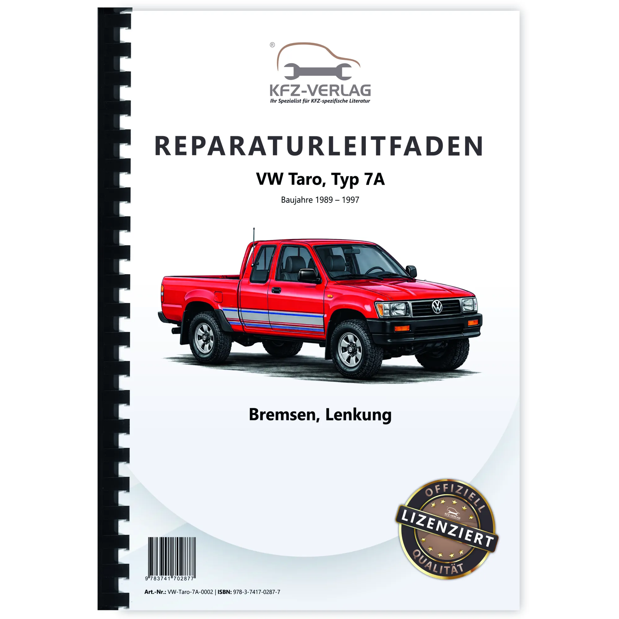 VW Taro Typ 7A 1989-1997 Lenkung Bremsen Bremsanlage Reparaturanleitung