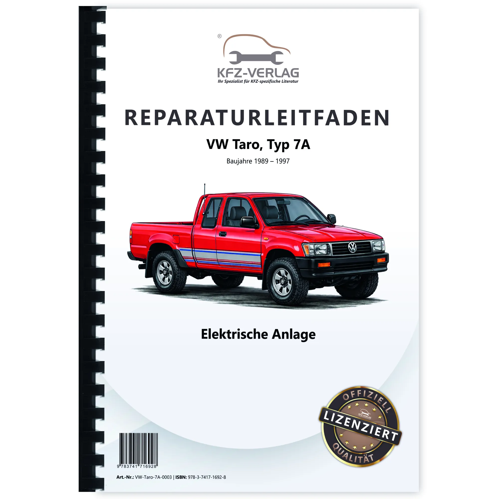 VW Taro 7A 1989-1997 Elektrische Anlage Elektrik Schaltplan Reparaturanleitung