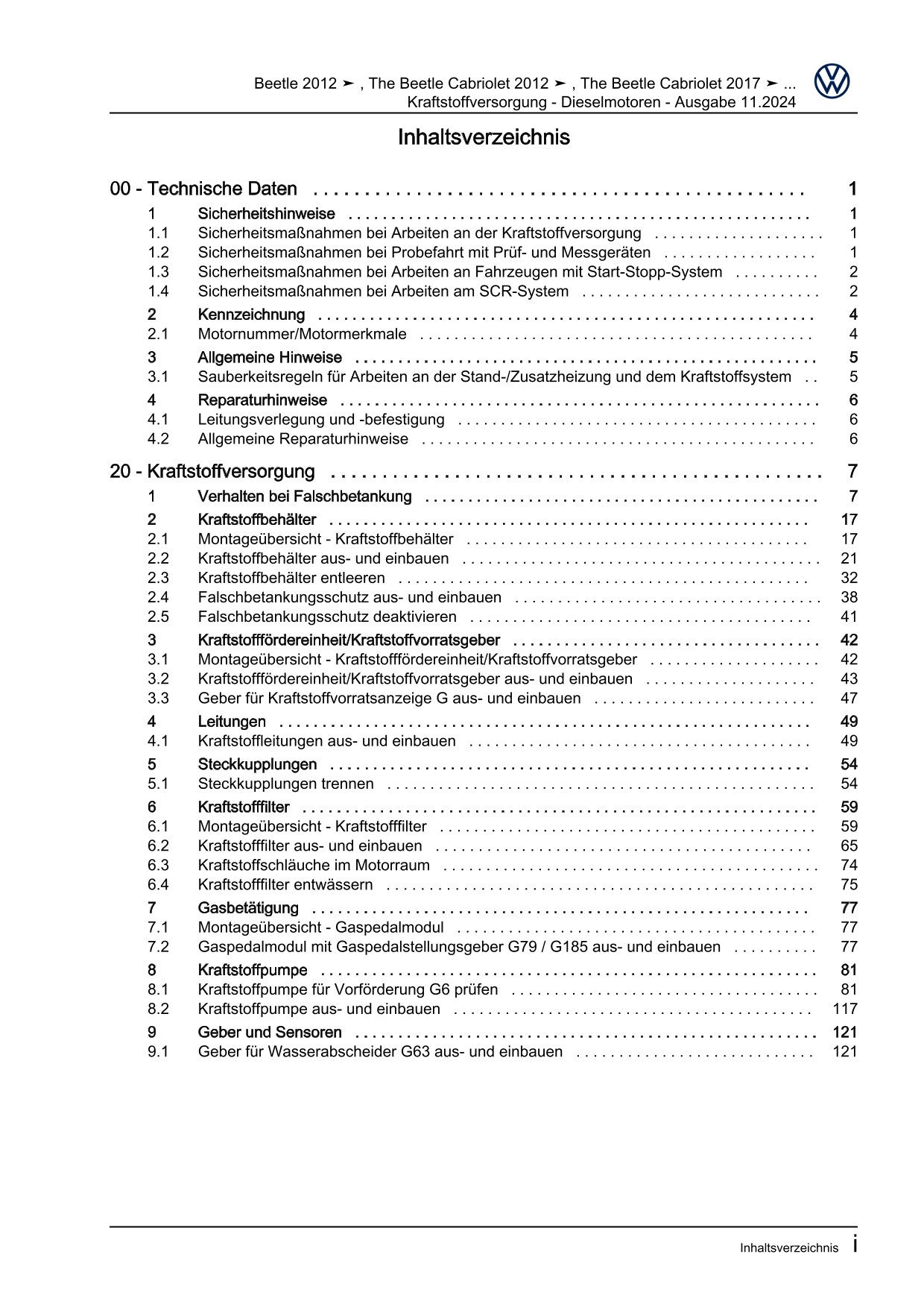 VW Beetle Typ 5C 2011-2016 Kraftstoffversorgung Dieselmotoren Reparaturanleitung