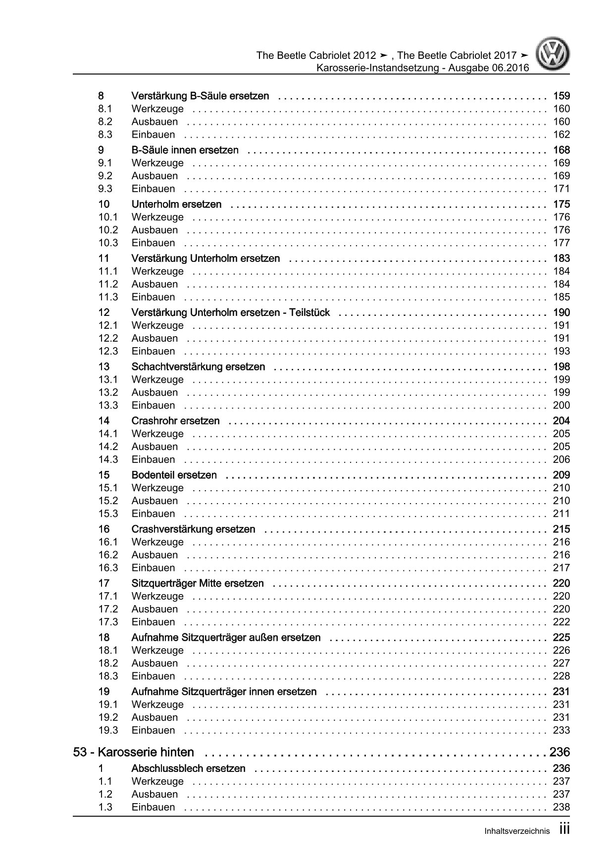 VW Beetle Cabrio Typ 5C 2011-2016 Karosserie Instandsetzung Reparaturanleitung