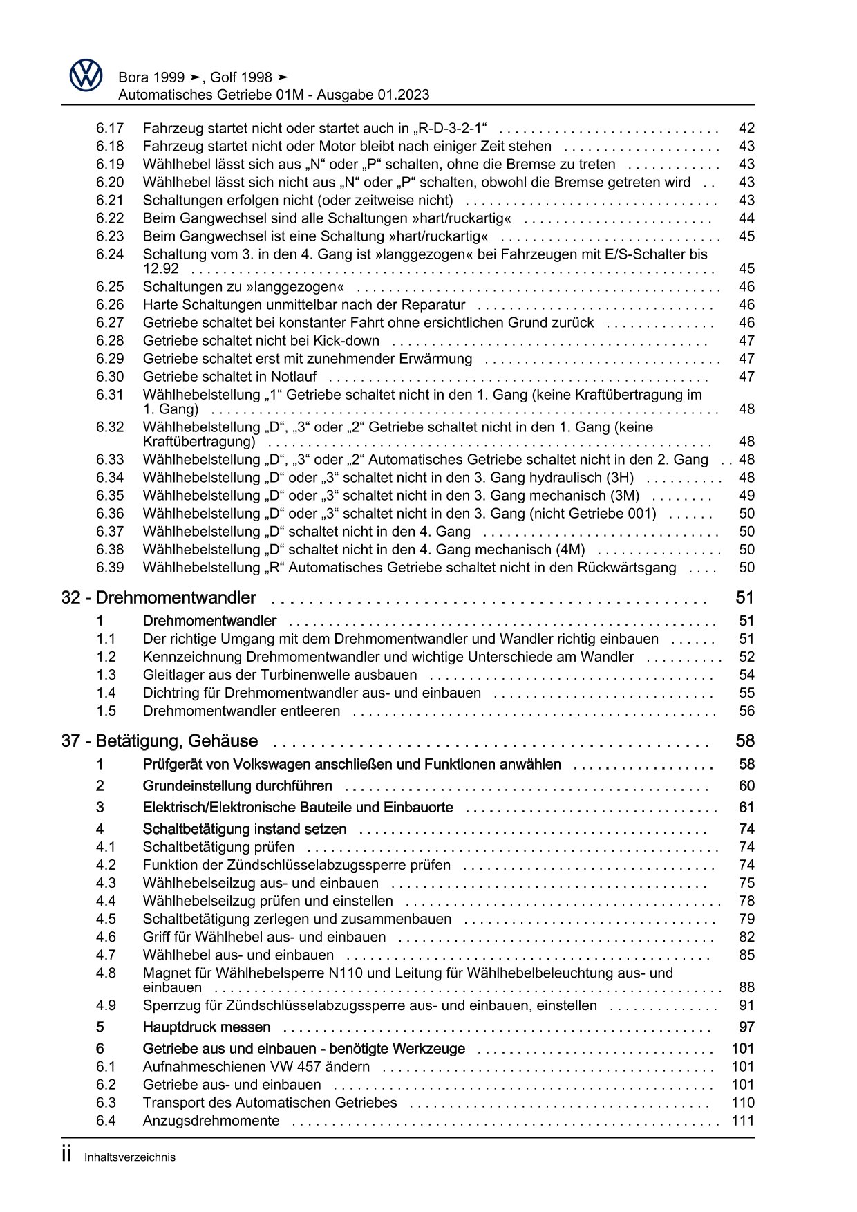 VW Bora Typ 1J 1998-2005 4 Gang Automatikgetriebe 01M Reparaturanleitung