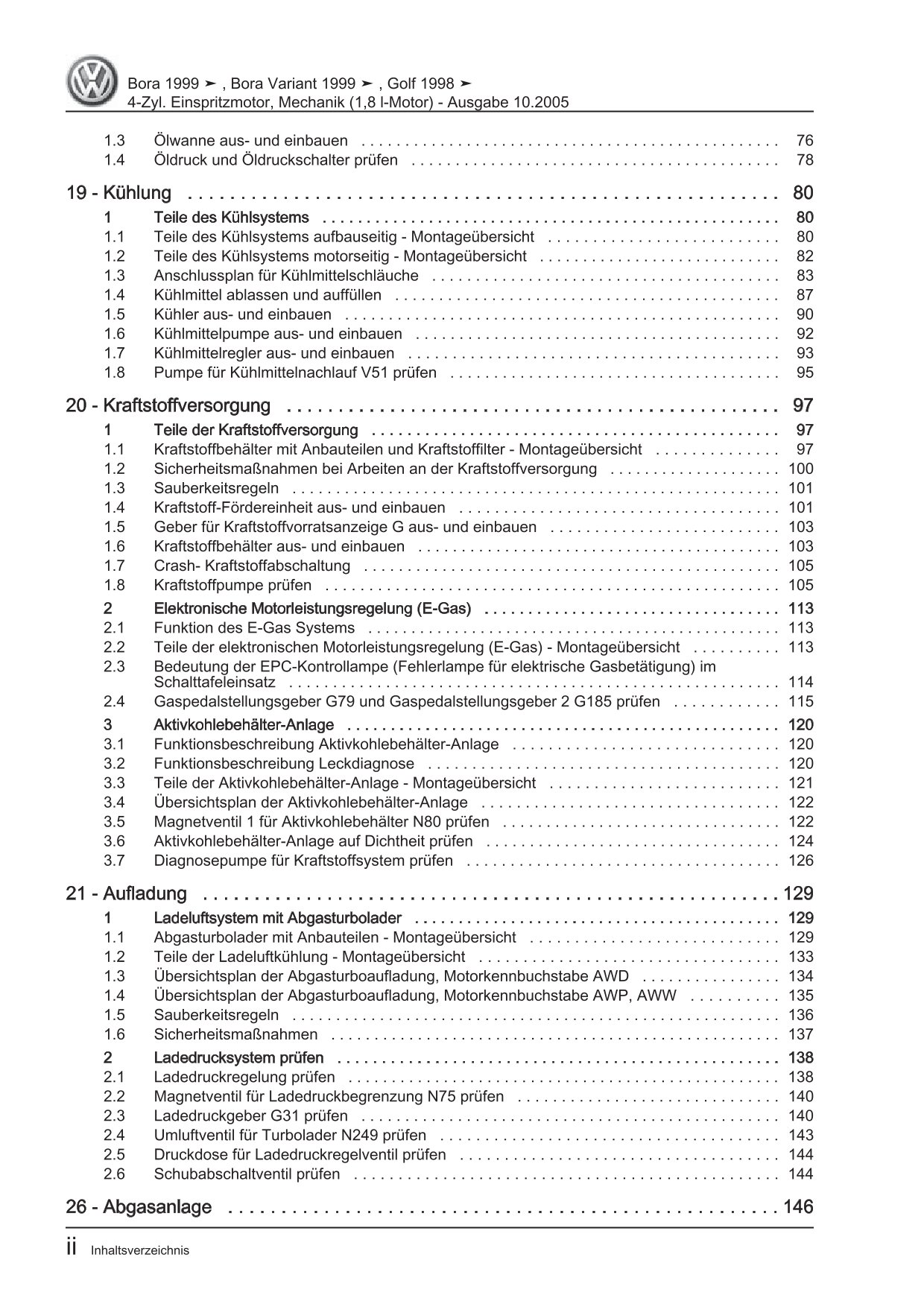 VW Bora Typ 1J 1998-2005 Benzinmotor 1,8l 150-180 PS Mechanik Reparaturanleitung