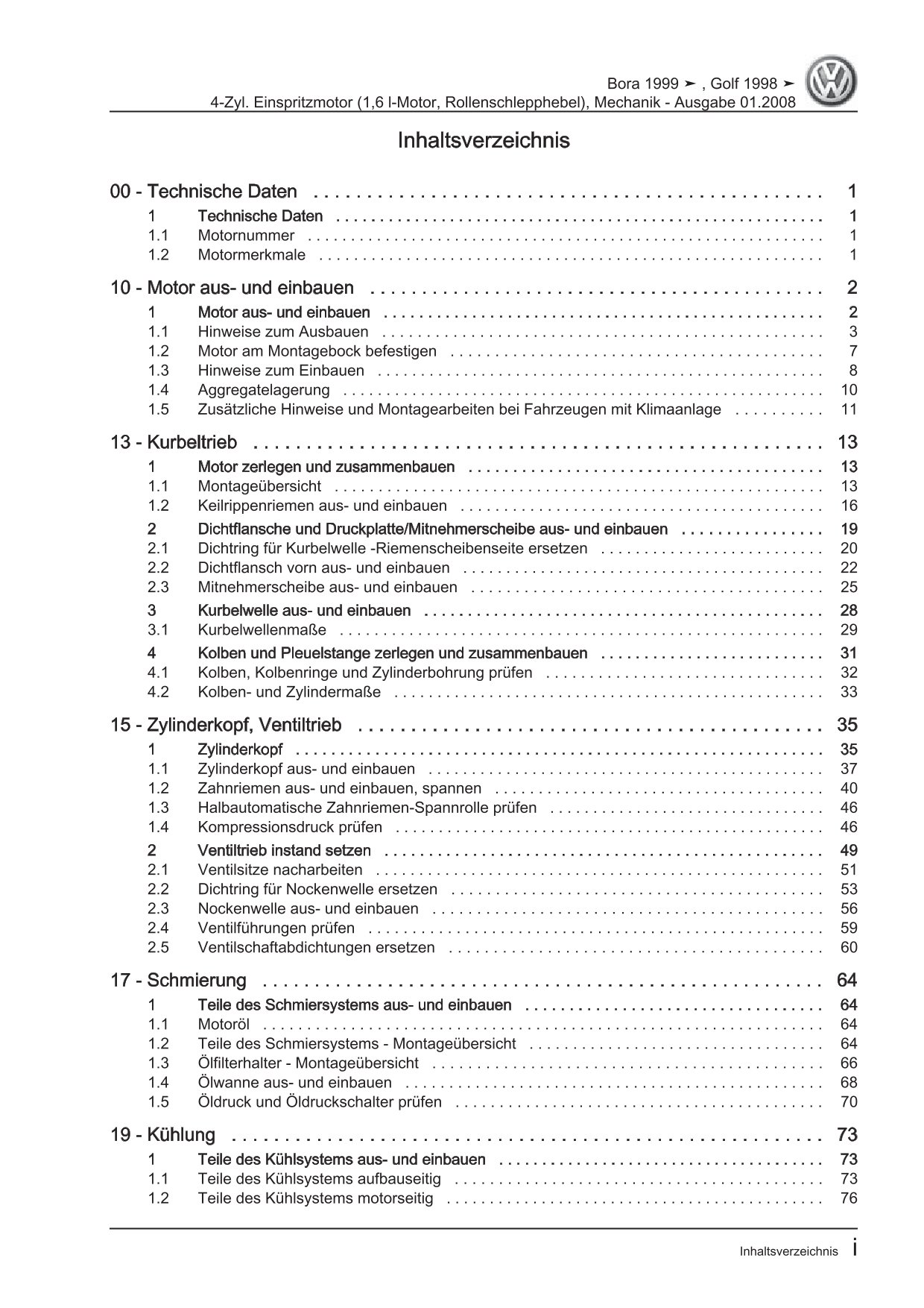 VW Bora Typ 1J 1998-2005 Benzinmotor Mechanik 1,6l 102 PS Reparaturanleitung