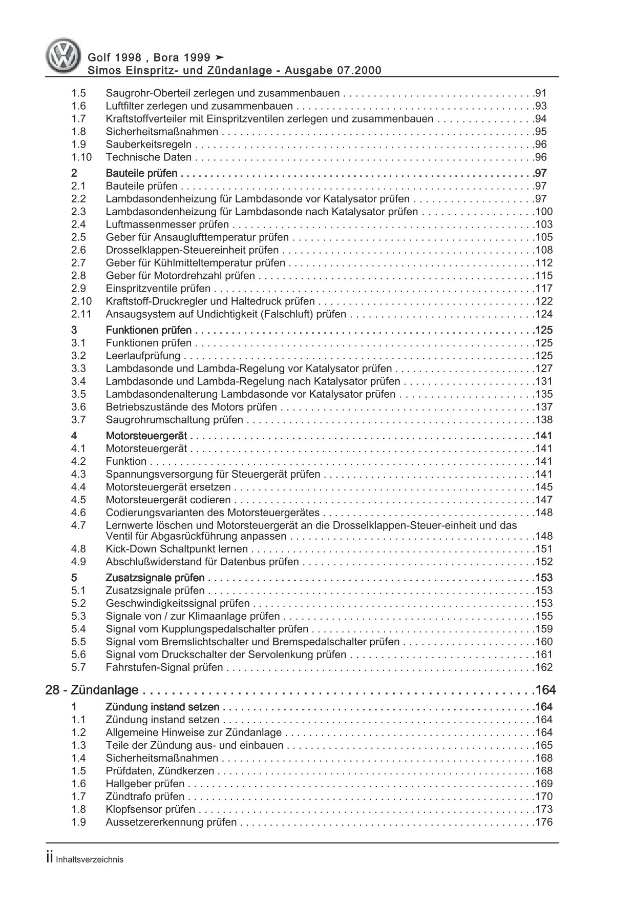 VW Bora 1J 1998-2005 Simos Einspritz- Zündanlage 100-102 PS Reparaturanleitung
