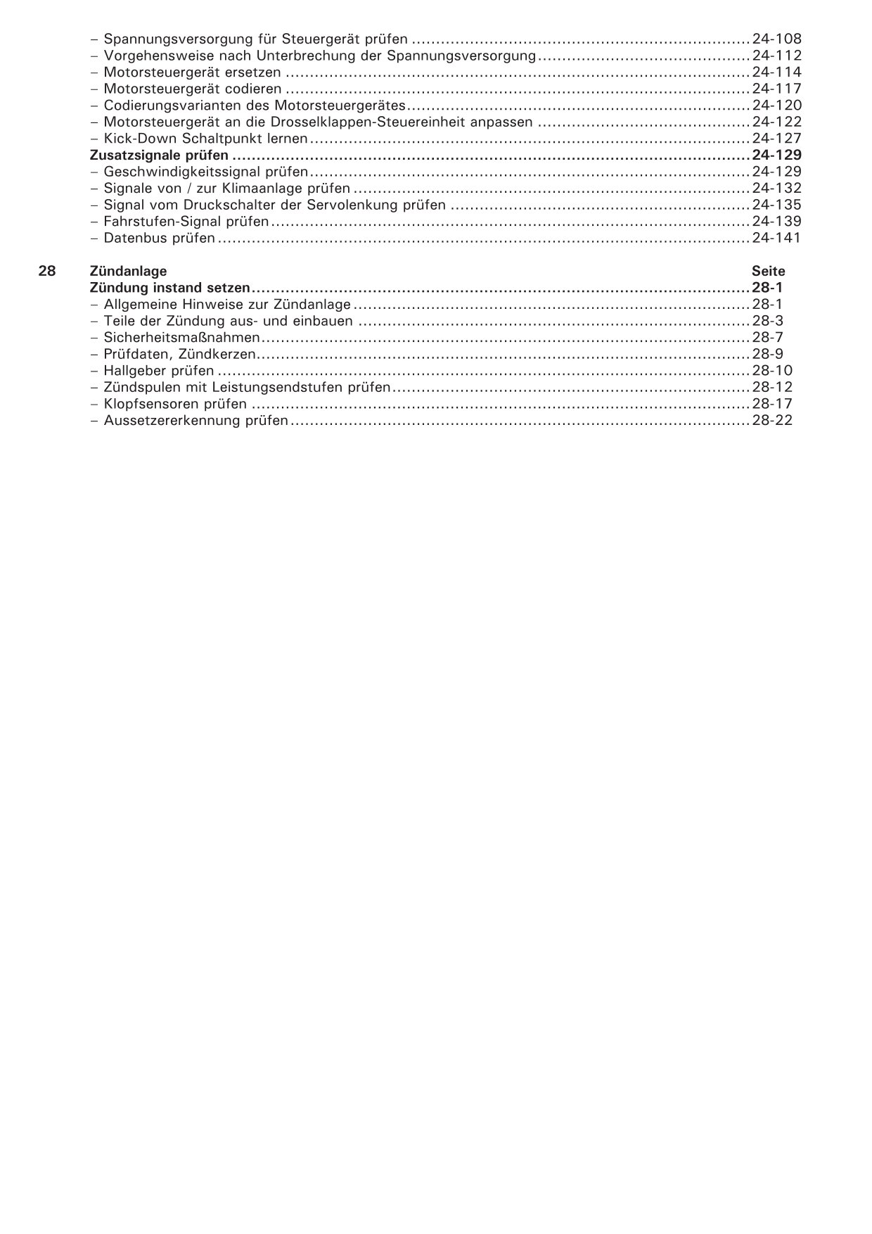 VW Bora 1J (98-05) Motronic Einspritz- Zündanlage 1,8l 150 PS Reparaturanleitung