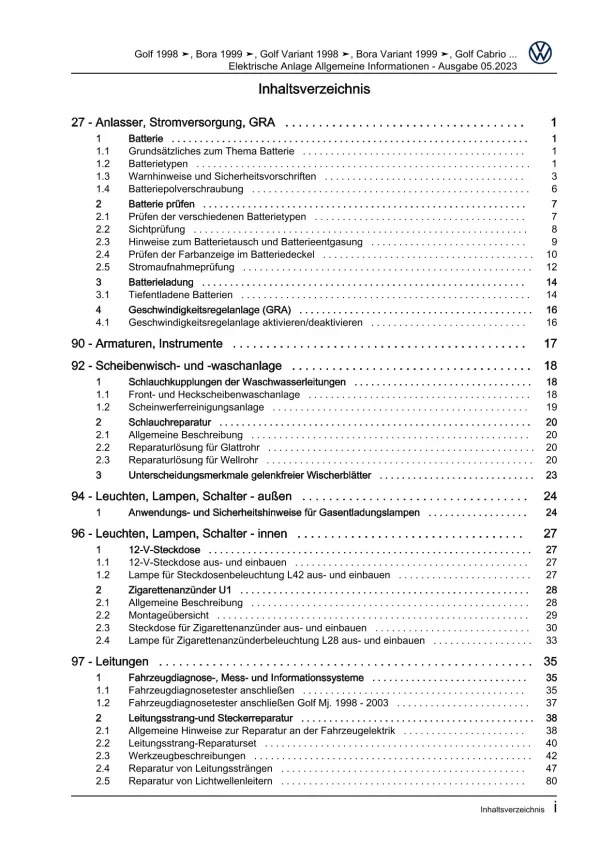 VW Bora Typ 1J 1998-2005 Allgemeine Infos Elektrische Anlage Reparaturanleitung