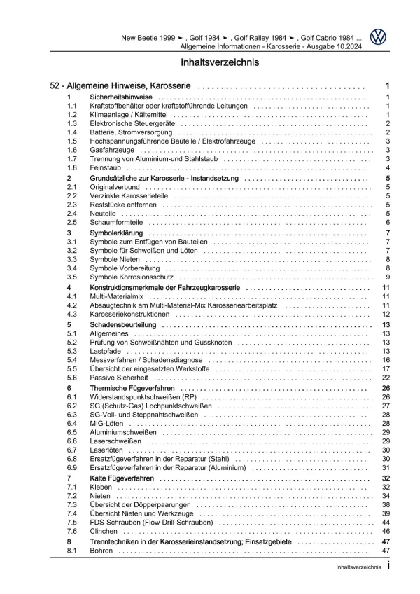VW Bora Typ 1J 1998-2005 Allgemeine Informationen Karosserie Reparaturanleitung