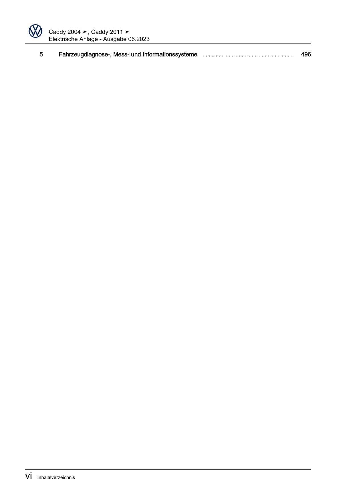 VW Caddy Typ 2C 2010-2015 Elektrische Anlage Elektrik System Reparaturanleitung