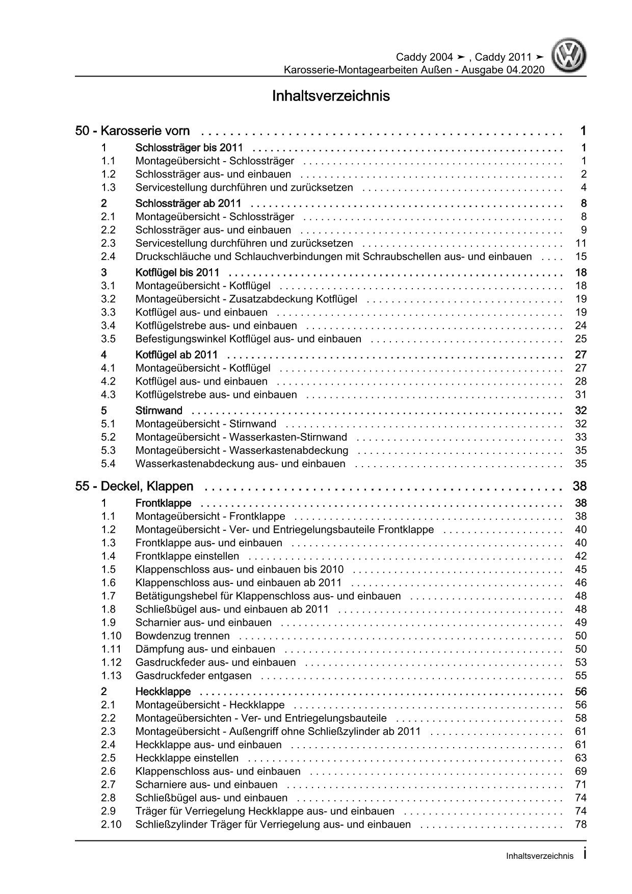 VW Caddy Typ 2C 2010-2015 Karosserie Montagearbeiten Außen Reparaturanleitung