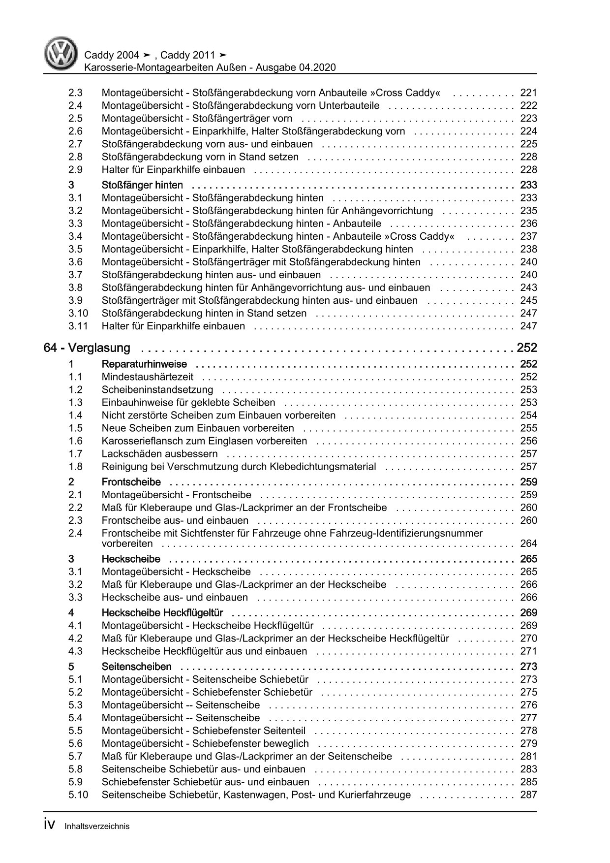 VW Caddy Typ 2C 2010-2015 Karosserie Montagearbeiten Außen Reparaturanleitung