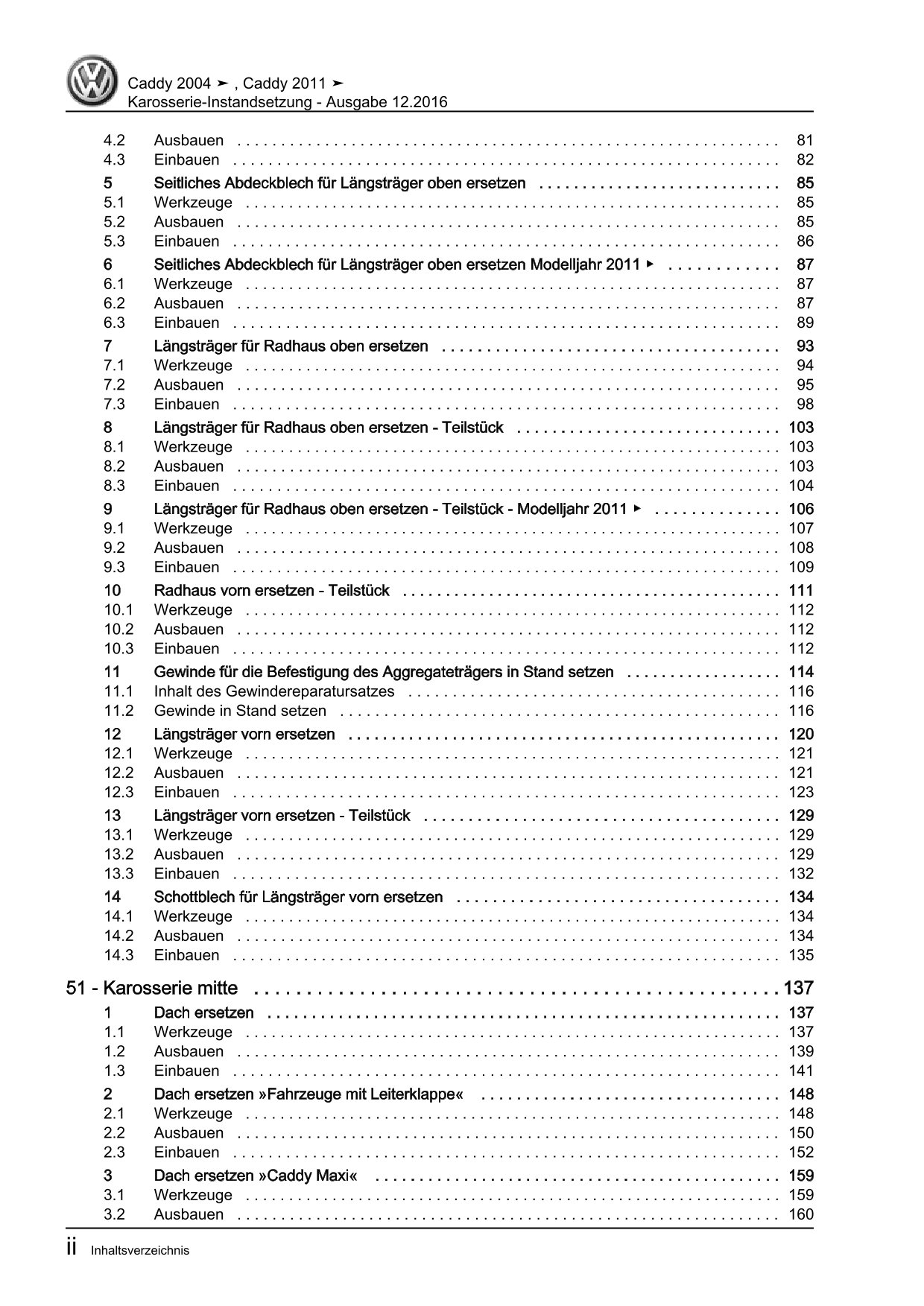 VW Caddy Typ 2C 2010-2015 Karosserie Unfall Instandsetzung Reparaturanleitung
