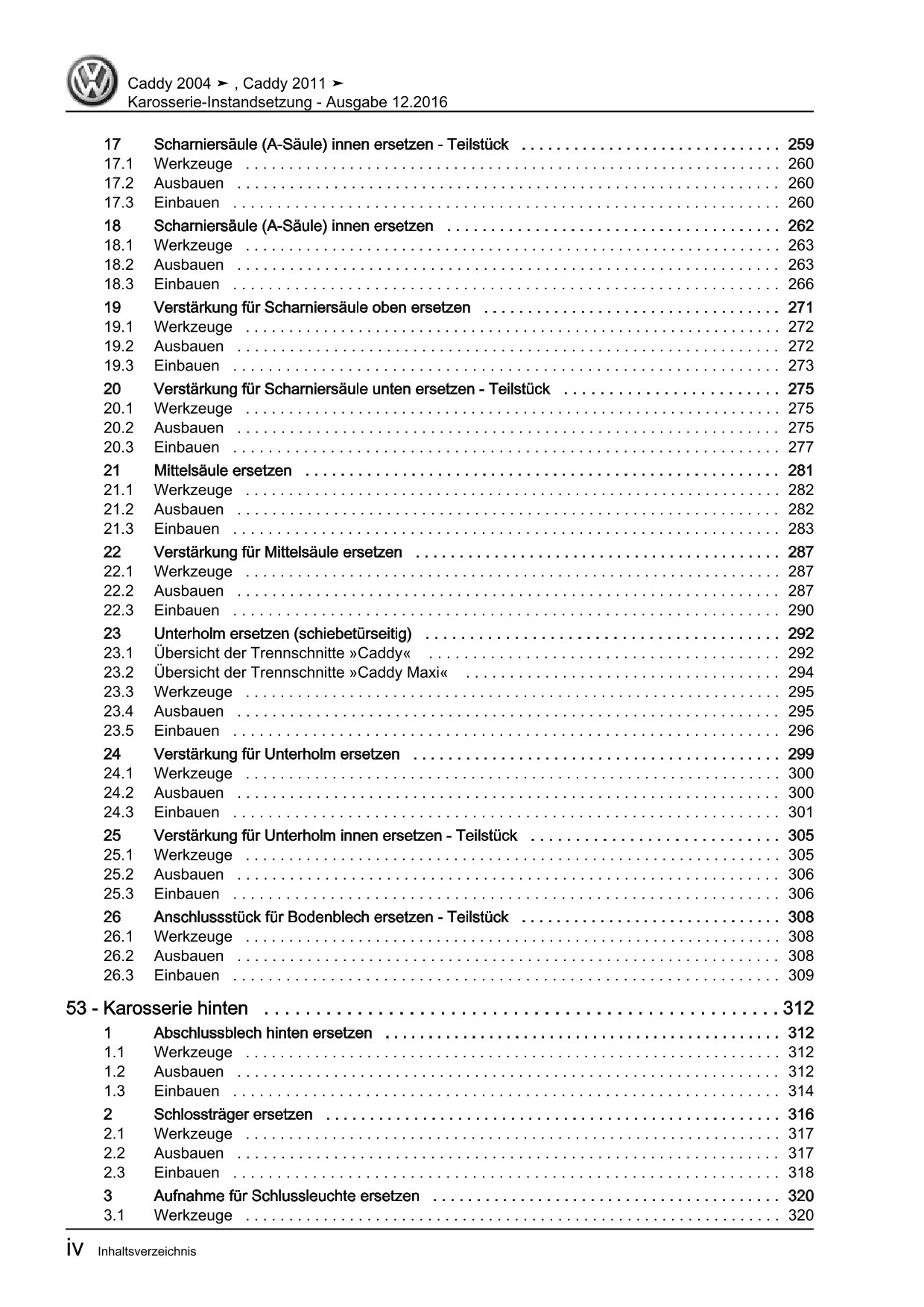 VW Caddy Typ 2C 2010-2015 Karosserie Unfall Instandsetzung Reparaturanleitung