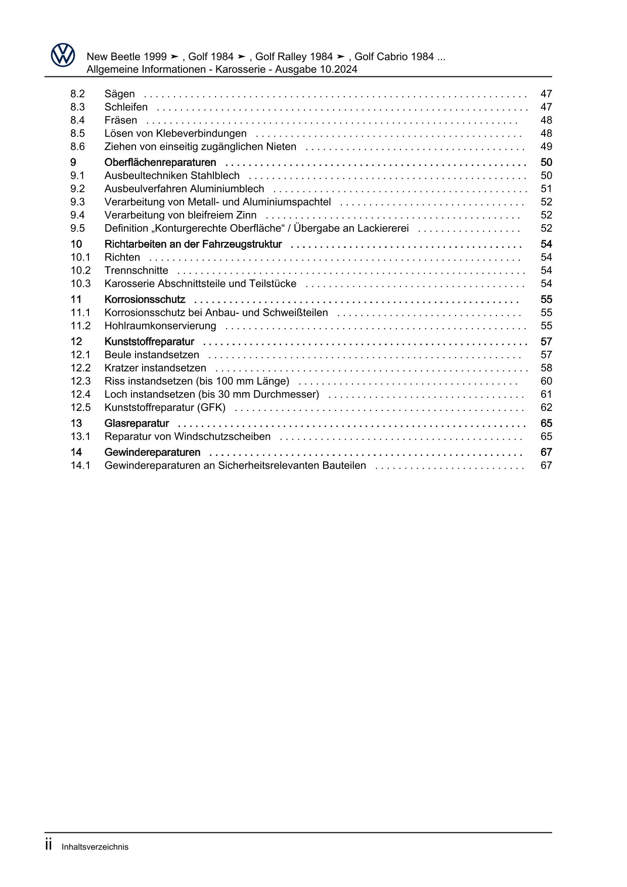 VW Caddy Typ 2C 2010-2015 Allgemeine Informationen Karosserie Reparaturanleitung