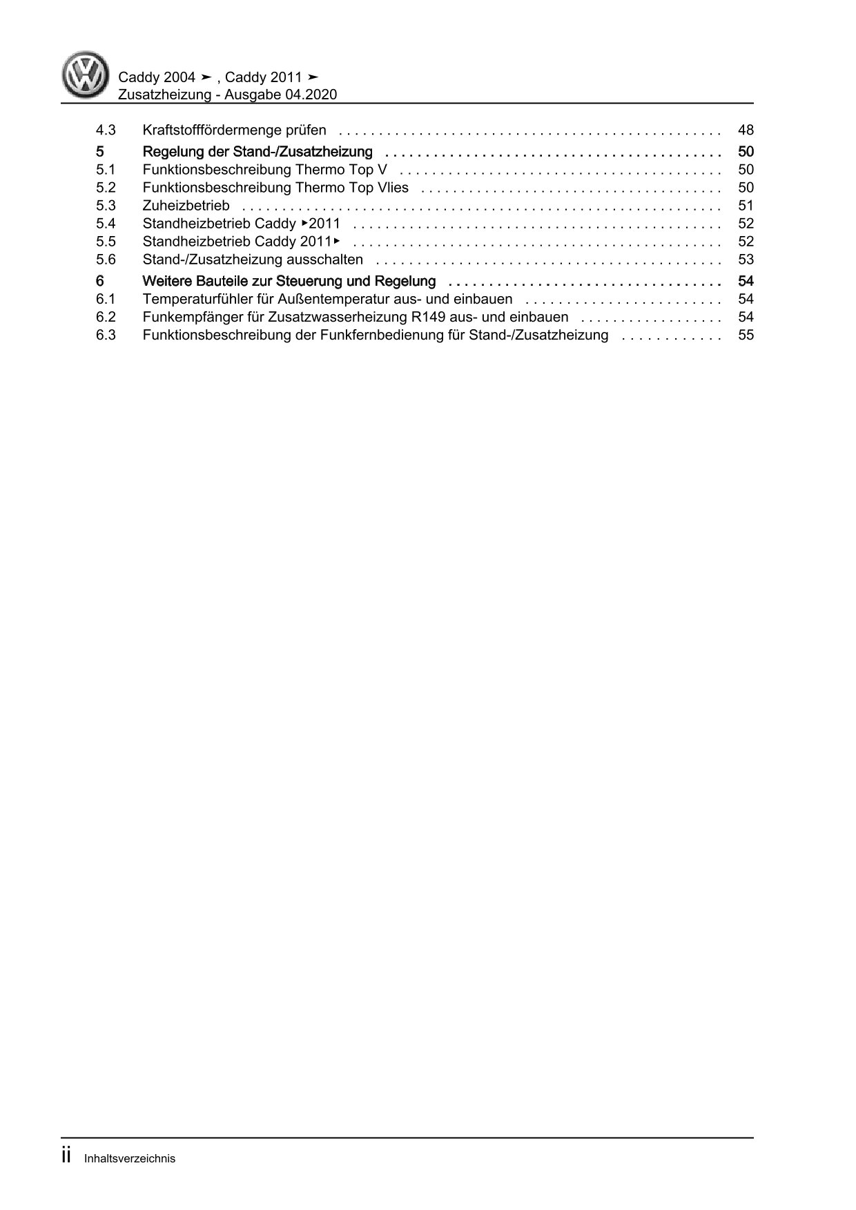 VW Caddy Typ 2K 2003-2010 Standheizung Zusatzheizung Reparaturanleitung