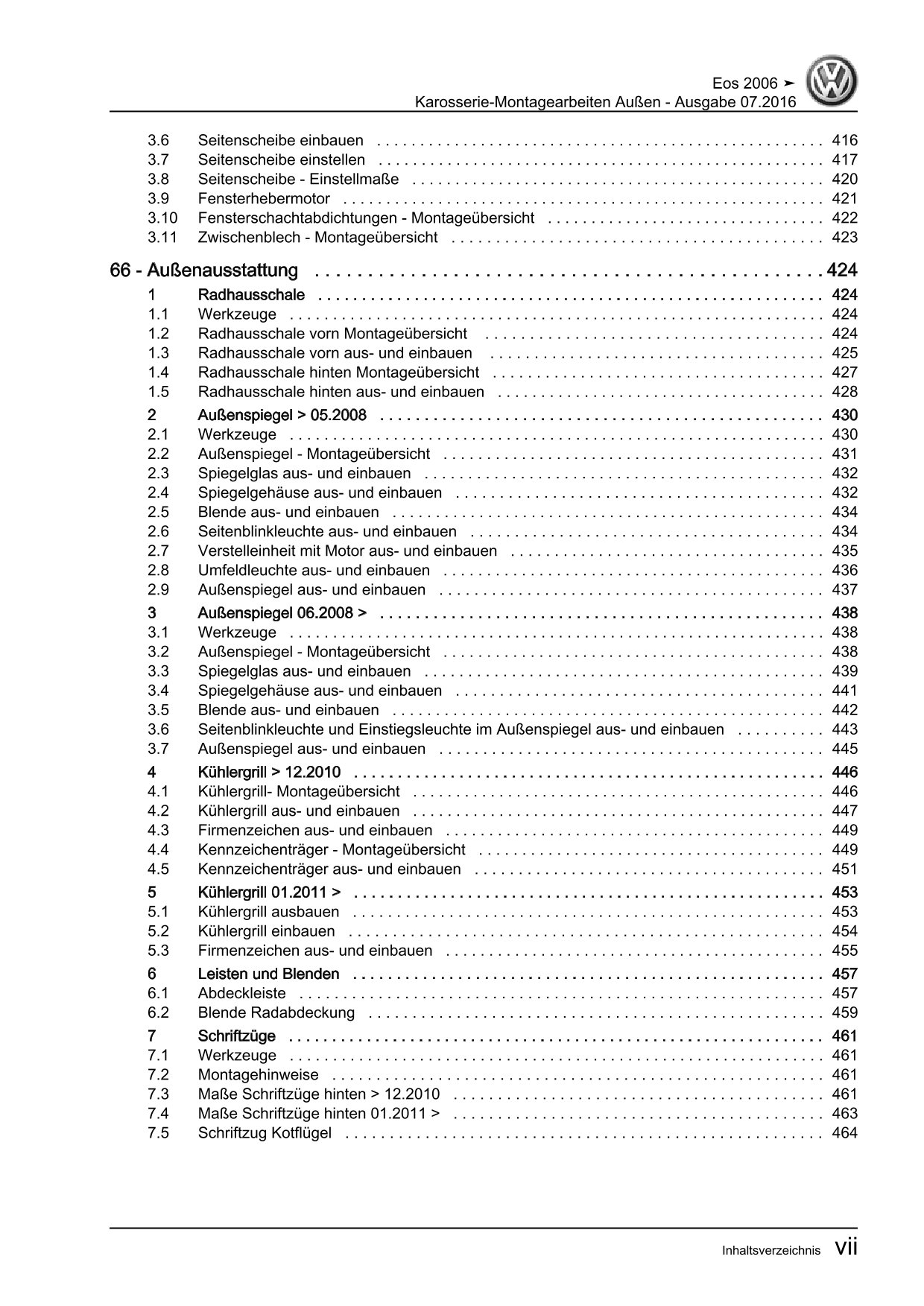 VW EOS Typ 1F 2006-2015 Karosserie Montagearbeiten Außen Reparaturanleitung