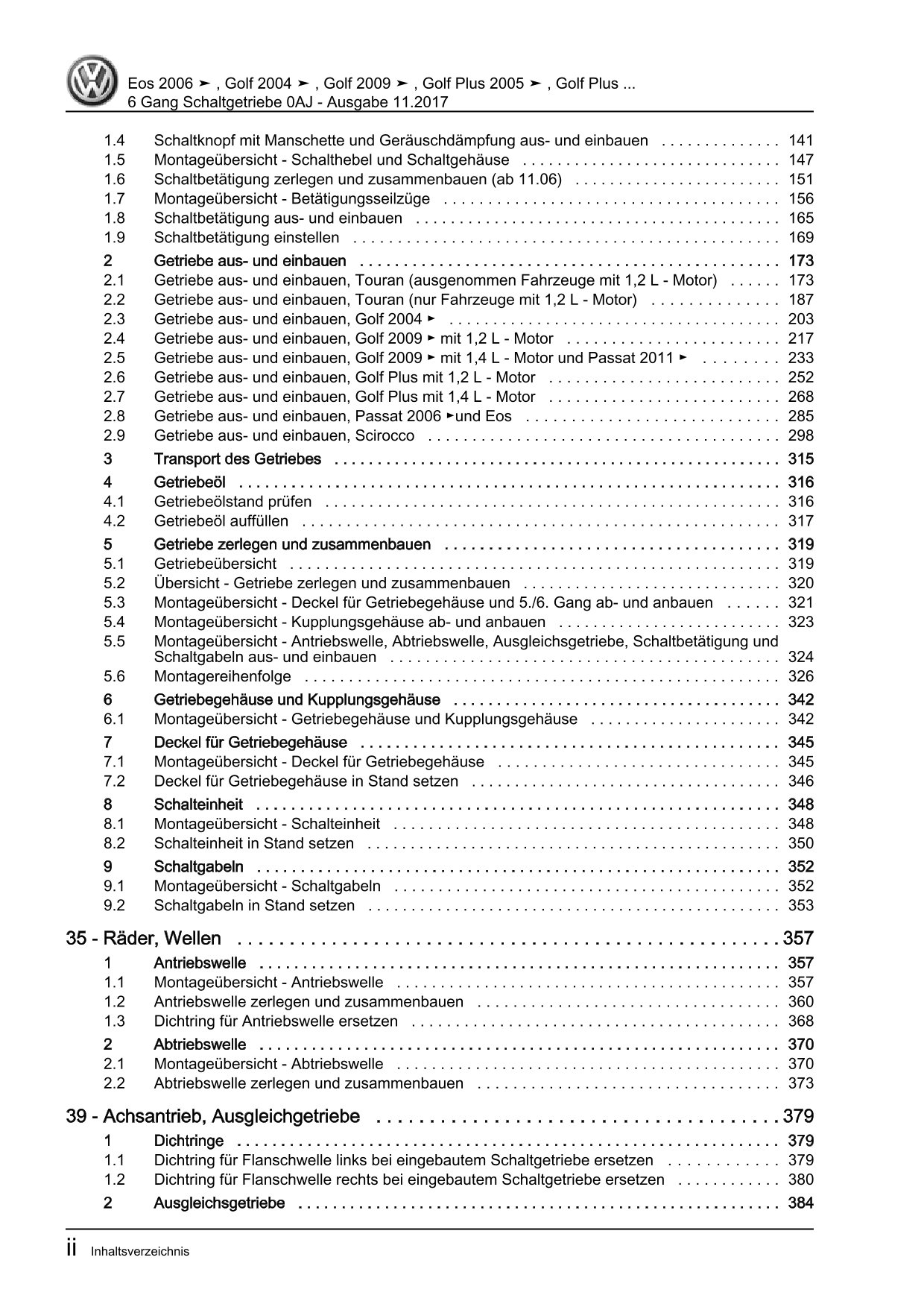 VW EOS Typ 1F 2006-2015 6 Gang Schaltgetriebe 0AJ Kupplung Reparaturanleitung