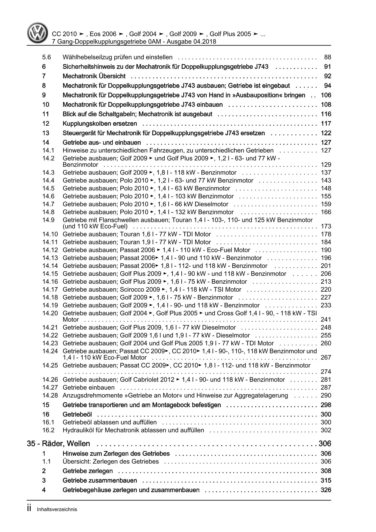 VW EOS Typ 1F 2006-2015 7 Gang Automatikgetriebe DKG 0AM Reparaturanleitung