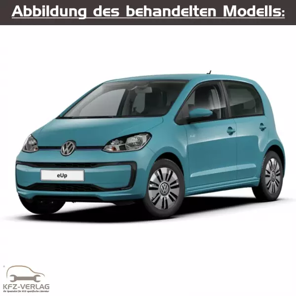 VW eUp! - Typ BL/BL2/AA - Baujahre ab 2016 - Fahrzeugabschnitt: Karosserie-Montagearbeiten Innen - Reparaturanleitungen zur Reparatur in Eigenregie für Anfänger, Hobbyschrauber und Profis.