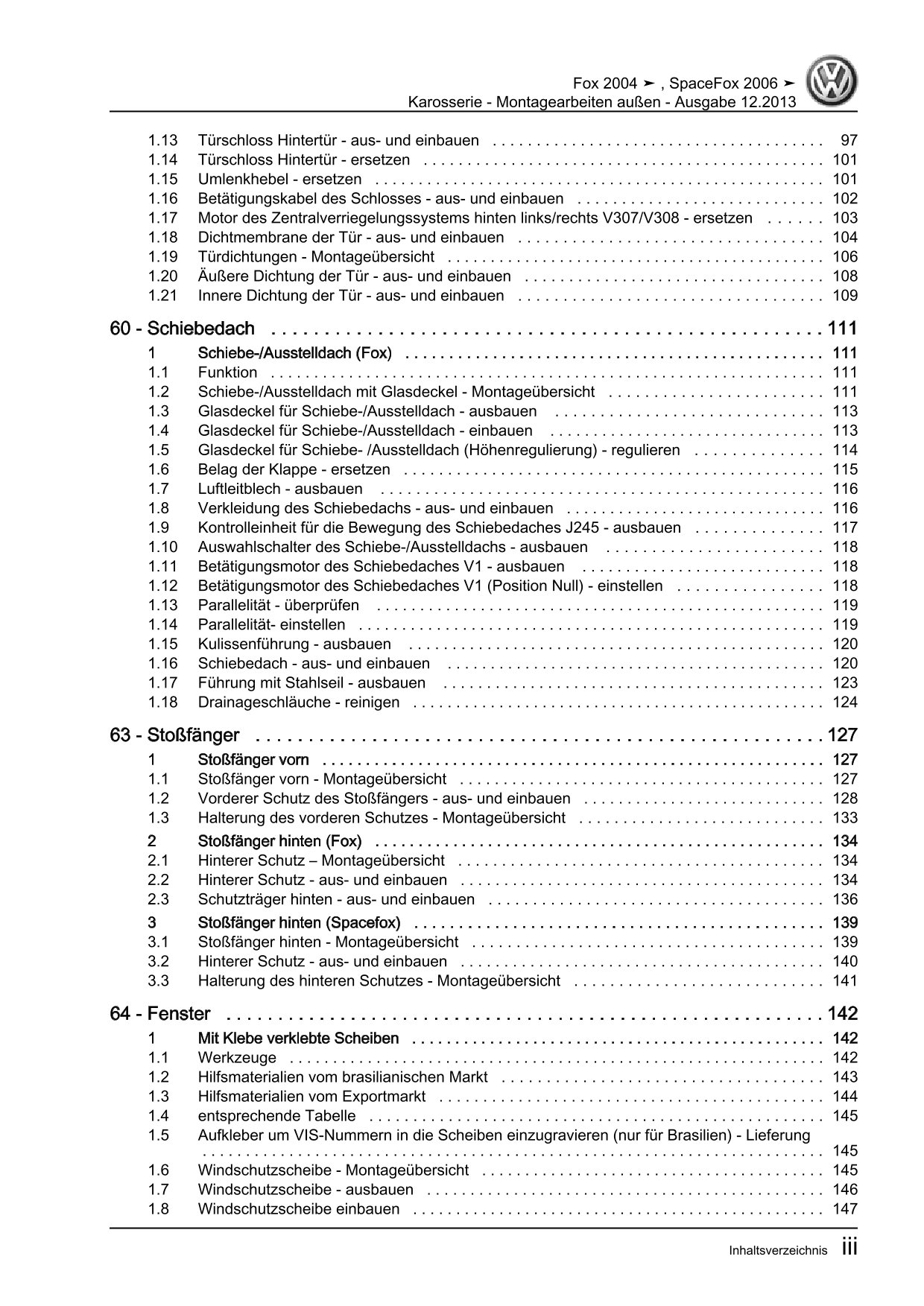 VW Fox Typ 5Z 2005-2011 Karosserie Montagearbeiten Außen Reparaturanleitung