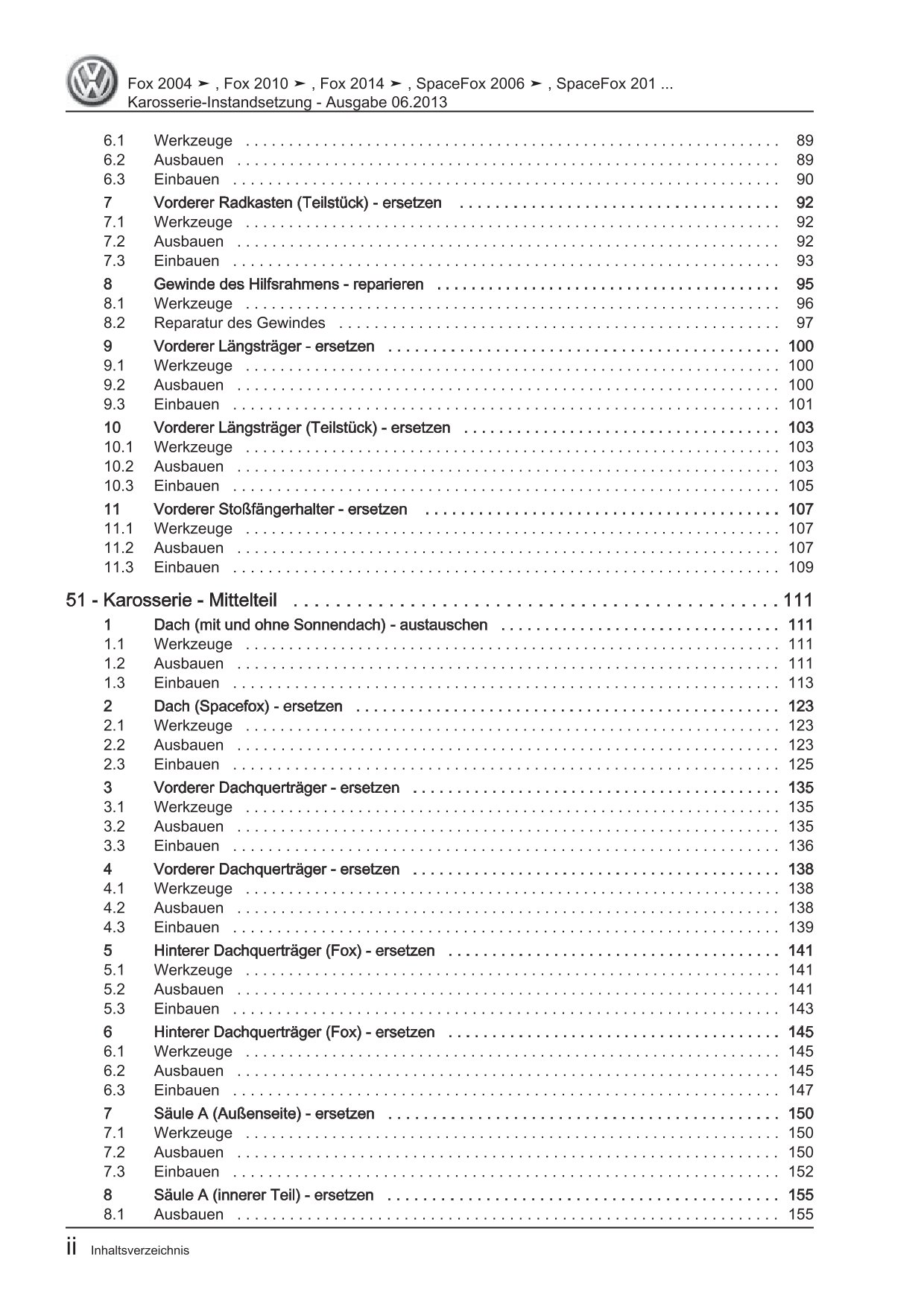 VW Fox Typ 5Z 2005-2011 Karosserie Unfall Instandsetzung Reparaturanleitung