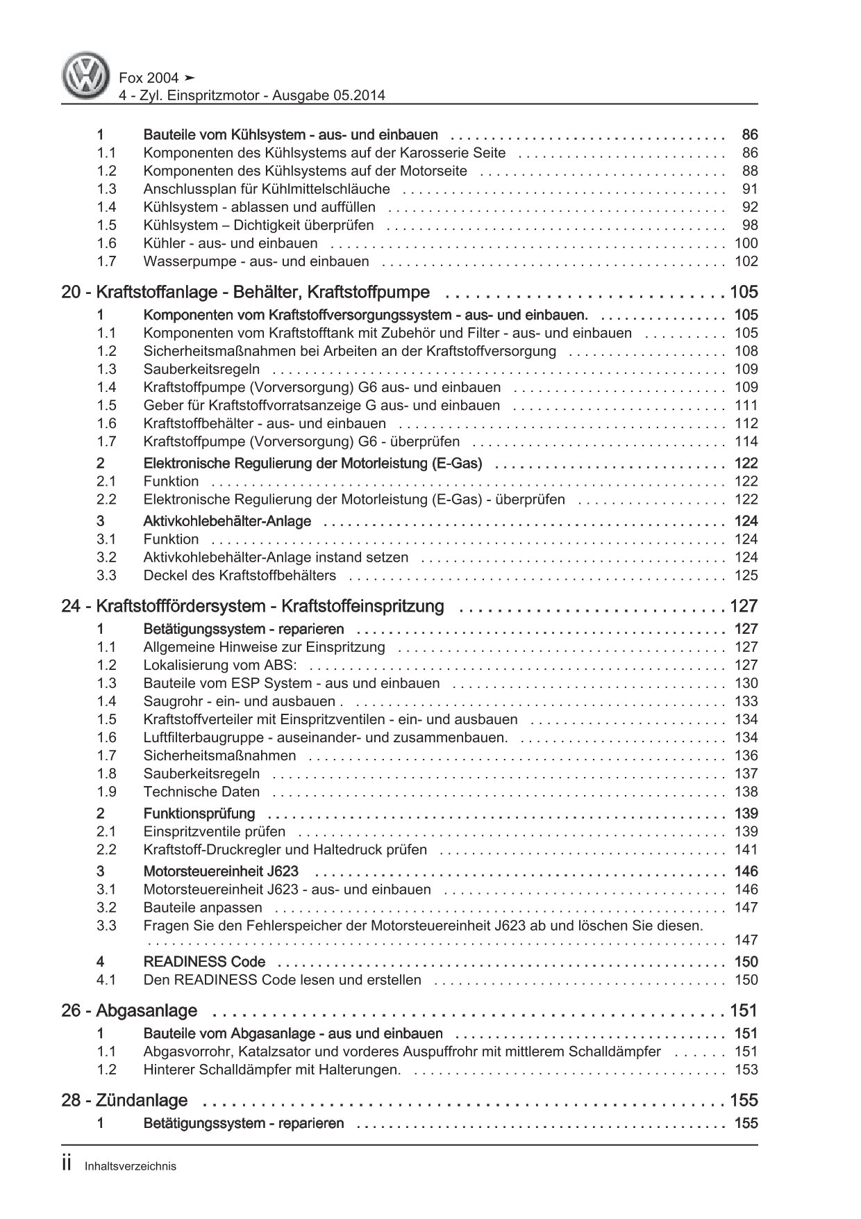 VW Fox Typ 5Z 2005-2011 4-Zyl. Benzinmotor 1,4l 74 PS Reparaturanleitung