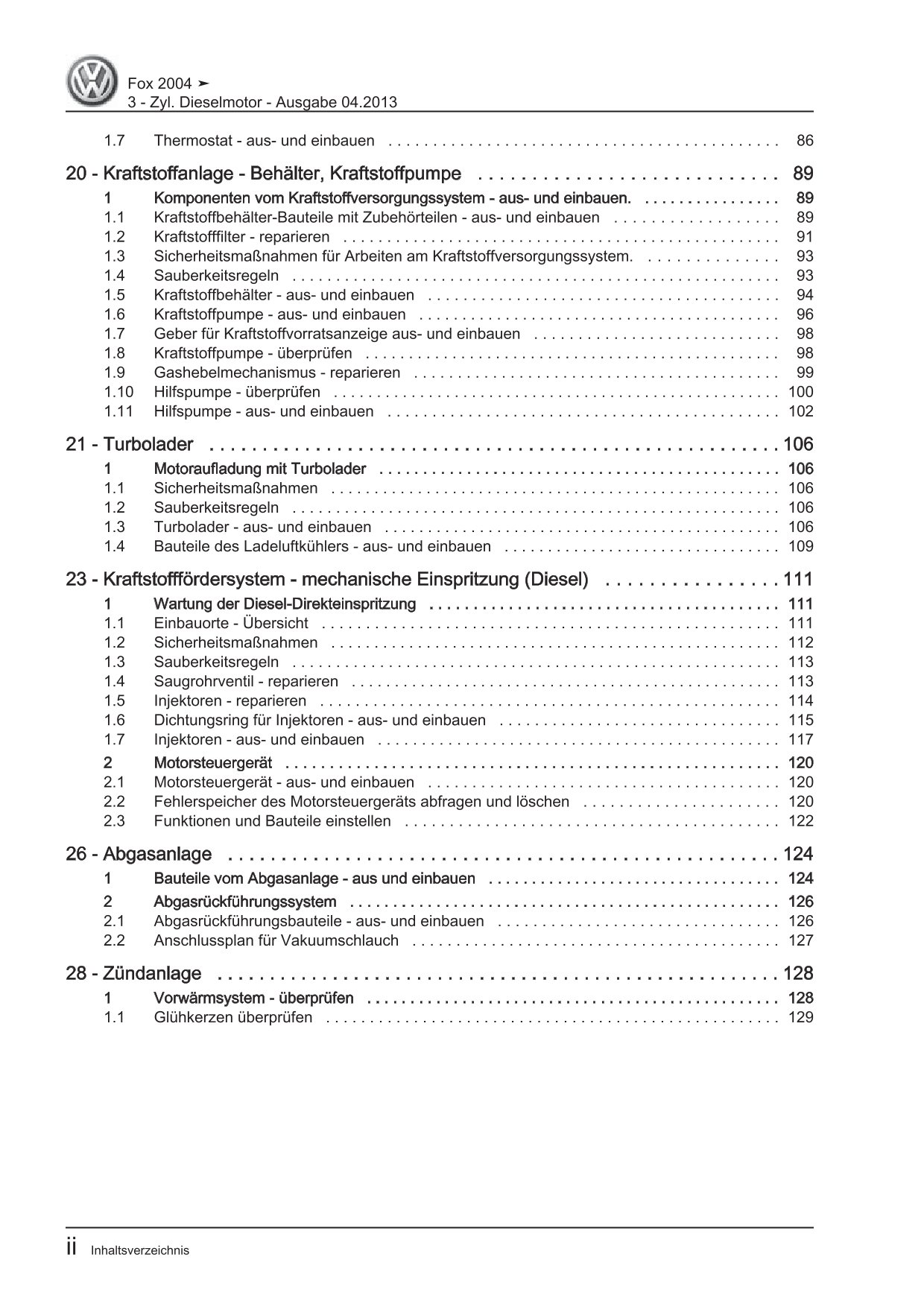 VW Fox Typ 5Z 2005-2011 3-Zyl. Dieselmotor 1,4l 68 PS Reparaturanleitung