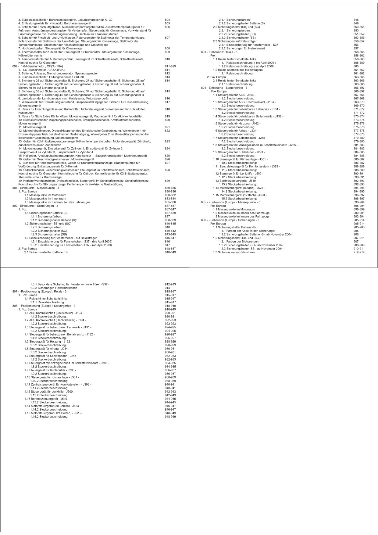 VW Fox Typ 5Z 2003-2007 Schaltplan Stromlaufplan Verkabelung Elektrik Pläne