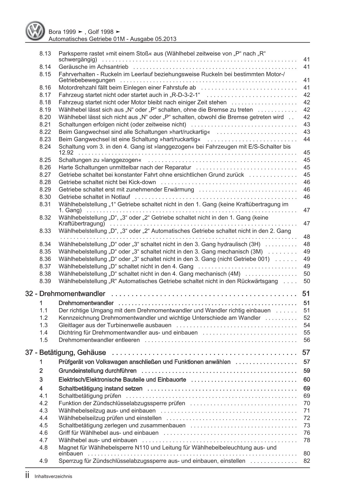 VW Golf 4 Typ 1J 1997-2003 4 Gang Automatikgetriebe 01M Reparaturanleitung