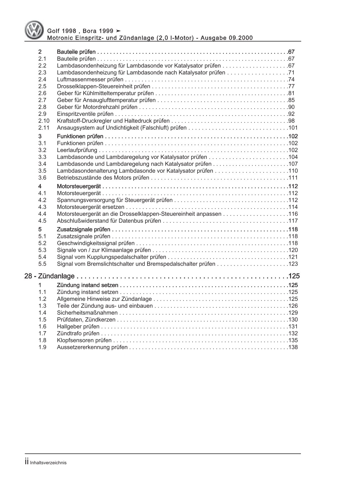 VW Golf 4 1J 1997-2003 115 PS Motronic Einspritz- Zündanlage Reparaturanleitung