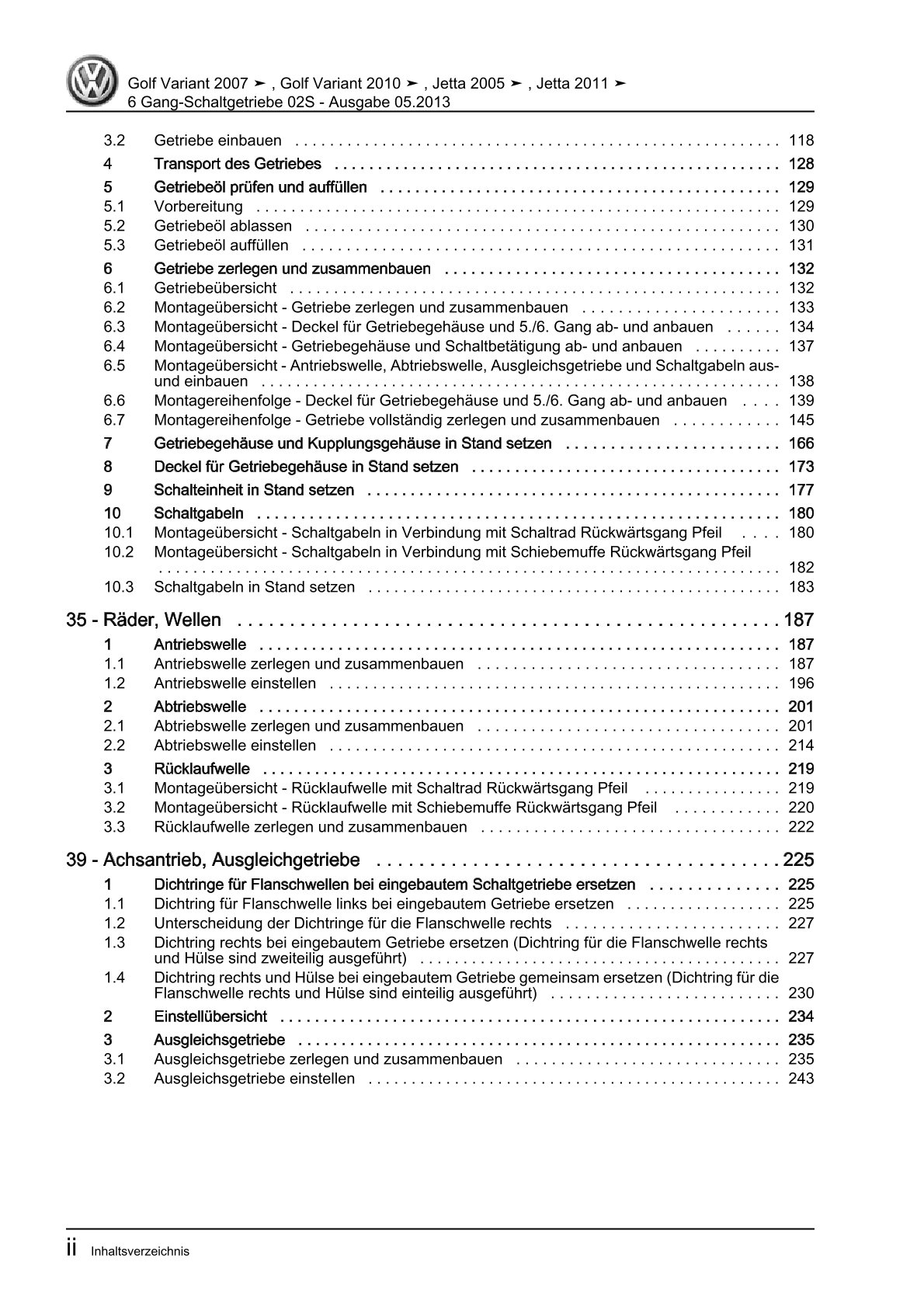 VW Golf 5 Variant Typ 1K5 2007-2009 6 Gang Schaltgetriebe 02S Reparaturanleitung