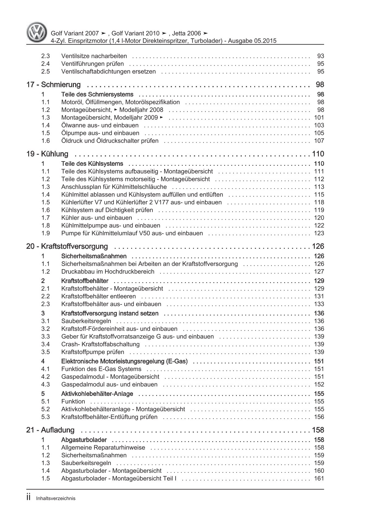 VW Golf 5 Variant 1K5 (07-09) 4-Zyl. Benzinmotor 1,4l 122 PS Reparaturanleitung