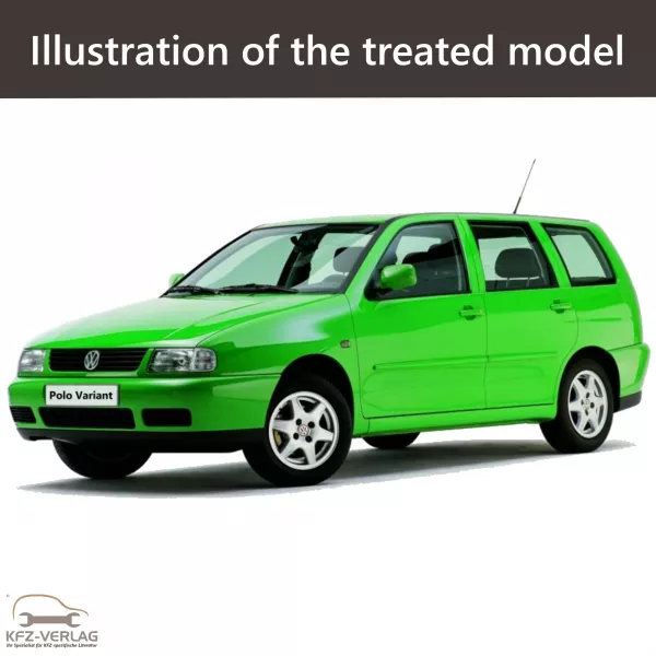 E-Book workshop manual for Volkswagen Polo III Variant/Estate type 6K, 6V5 year of construction 1997, 1998, 1999, 2000, 2001