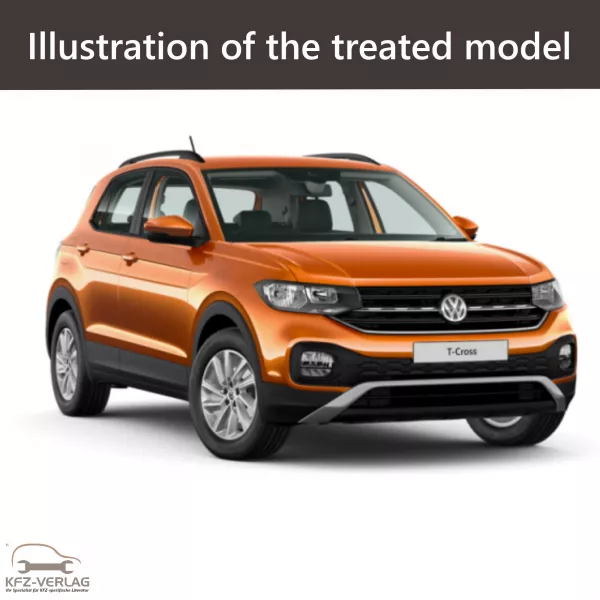 E-Book workshop manual for Volkswagen T-Cross Brasilien type C1, C11, CS1, CH1, BF1 year of construction from 2018, 2019, 2020, 2021, 2022, 2023