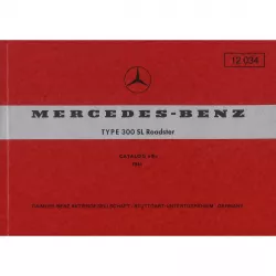 Mercedes-Benz 300SL Roadster W198 02.1957-02.1963 Katalog B 1961 Ersatzteilliste