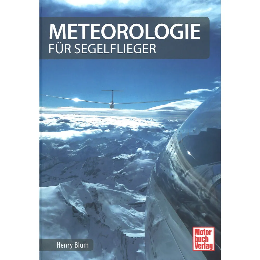 Meteorologie Segelflieger Piloten Wetter Segelflug Thermik Drachen Gleitschirm